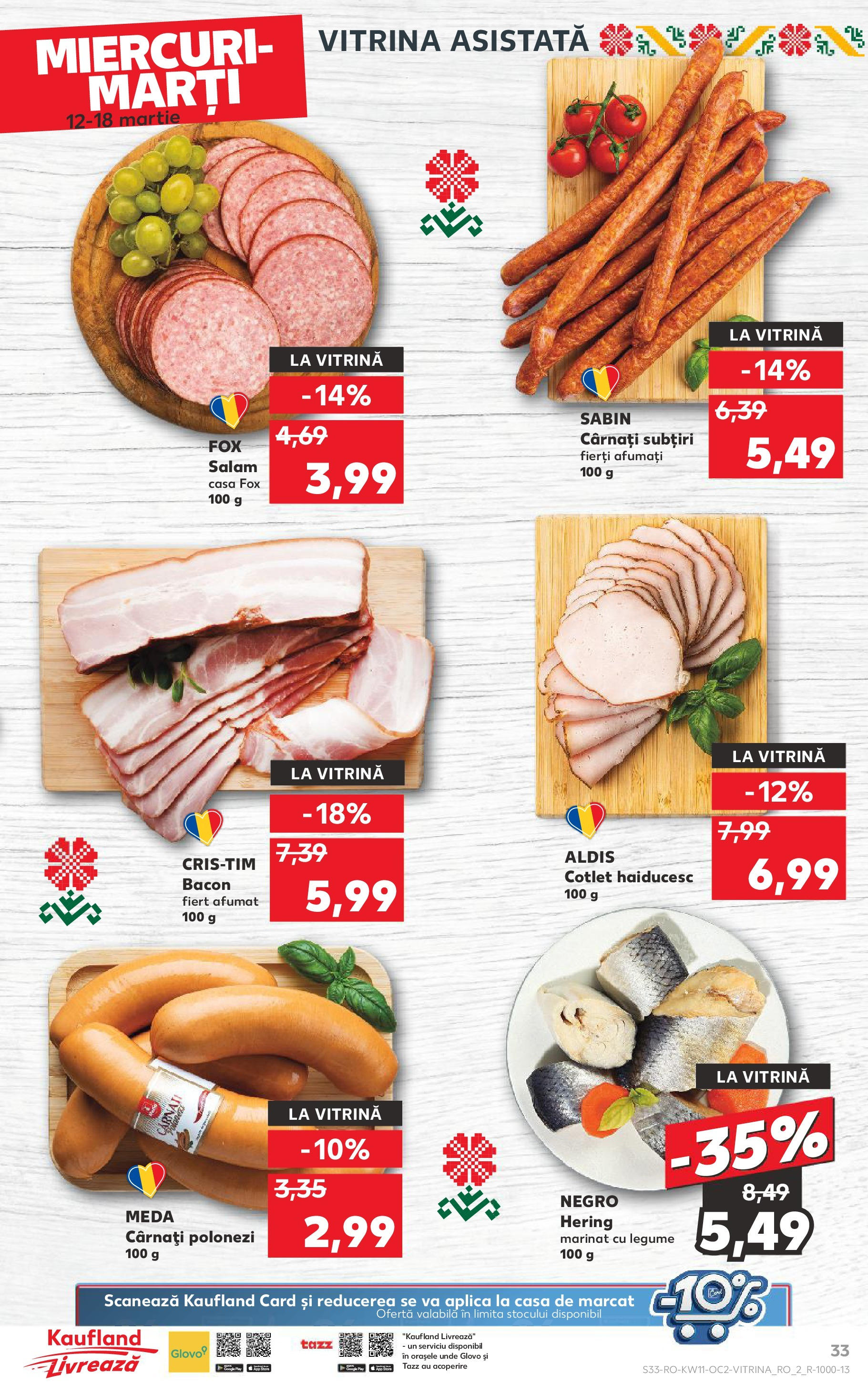 Catalog Kaufland 11 - 16 Martie 2025 | Pagina 33 | Produse: Vitrină, Bacon, Salam, Cârnați