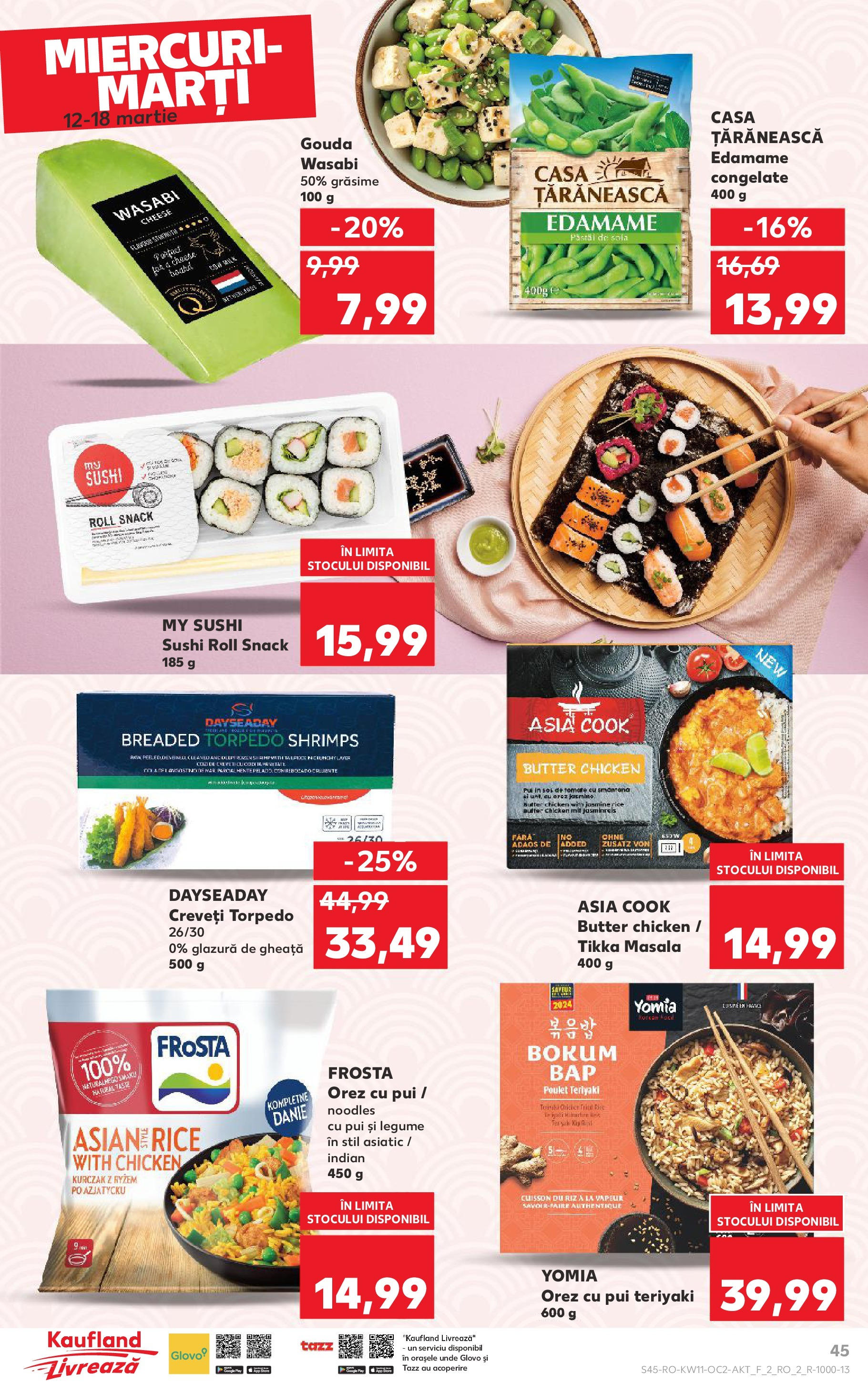 Catalog Kaufland 11 - 16 Martie 2025 | Pagina 45 | Produse: Sushi, Orez, Noodles, Gouda