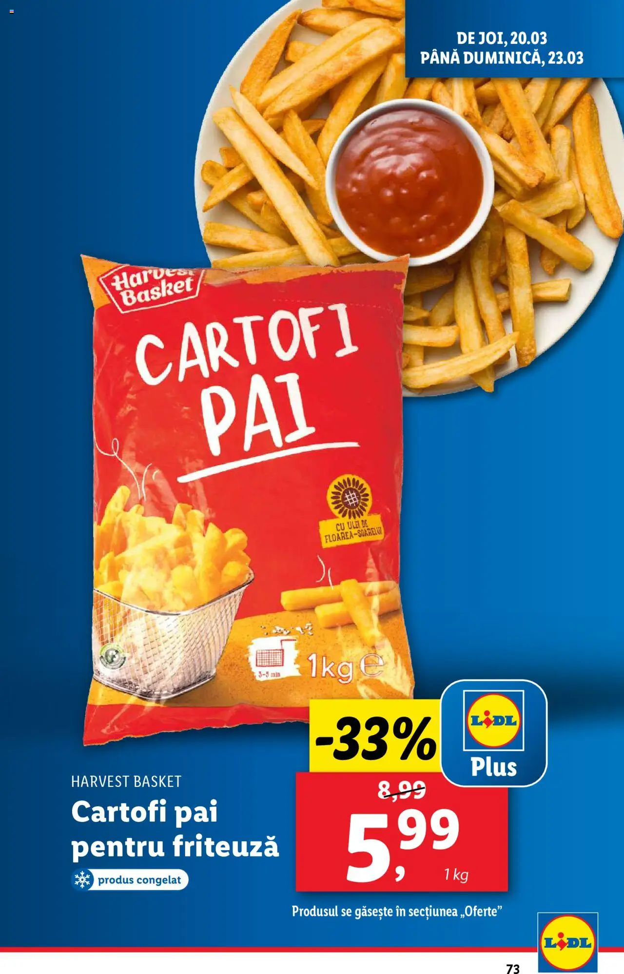 Catalog LIDL 17 - 23 Martie 2025 | Pagina 73 | Produse: Friteuză, Ulei, Cartofi