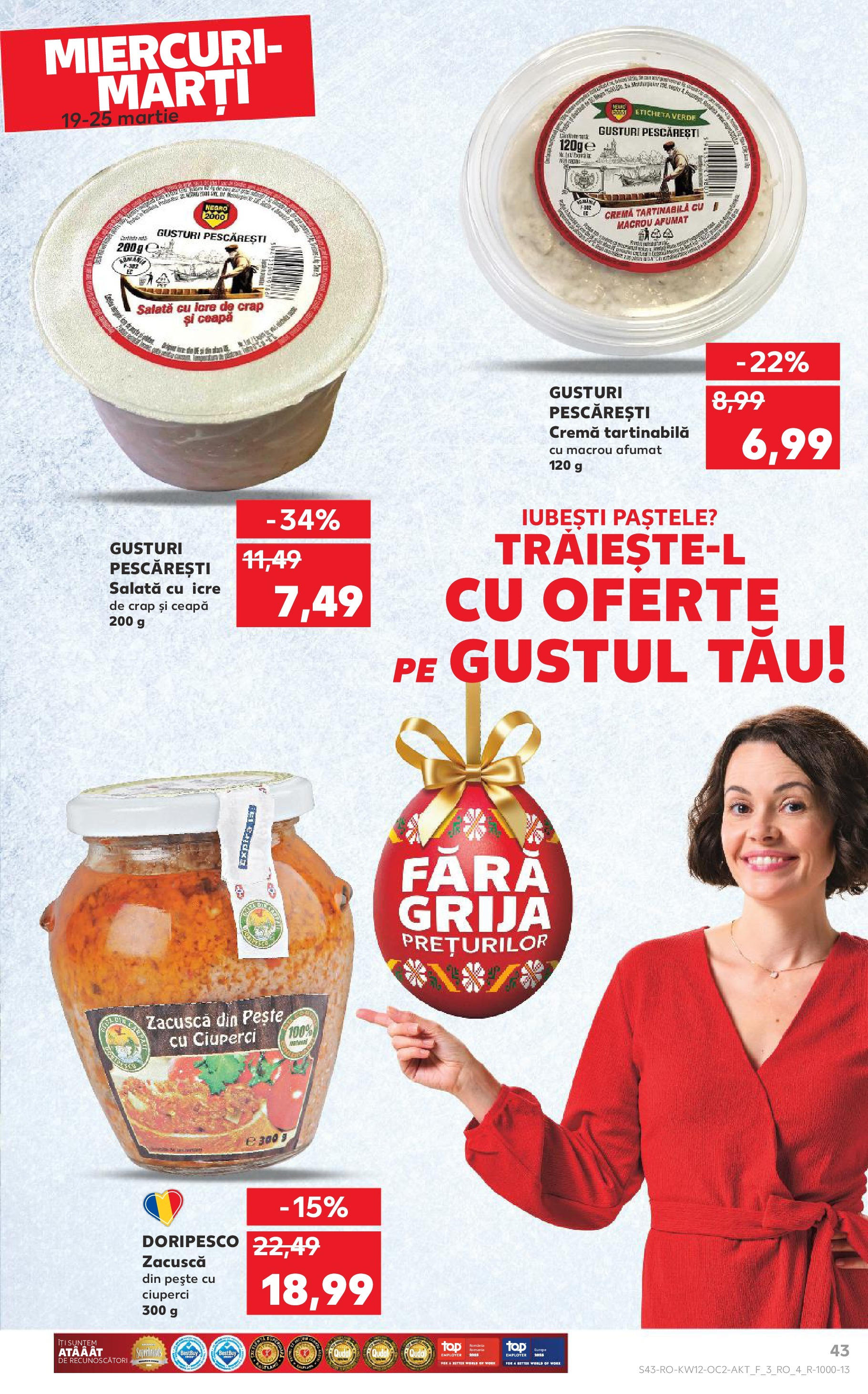 Catalog Kaufland 19 - 25 Martie 2025 | Pagina 43 | Produse: Cremă, Pește, Cremă tartinabilă, Ceapă