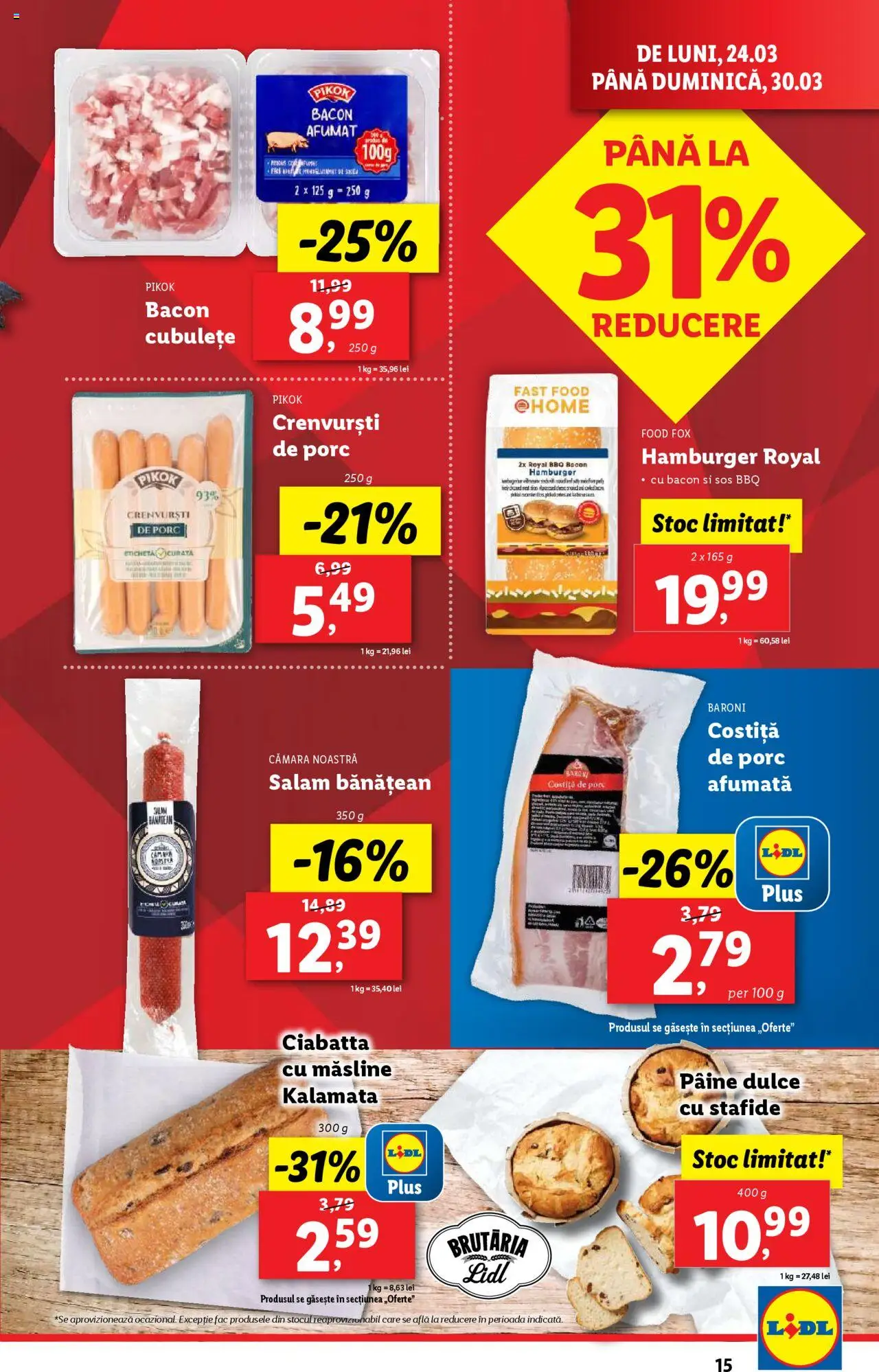 Catalog LIDL 24 - 30 Martie 2025 | Pagina 15 | Produse: Bacon, Pâine, Salam, Stafide