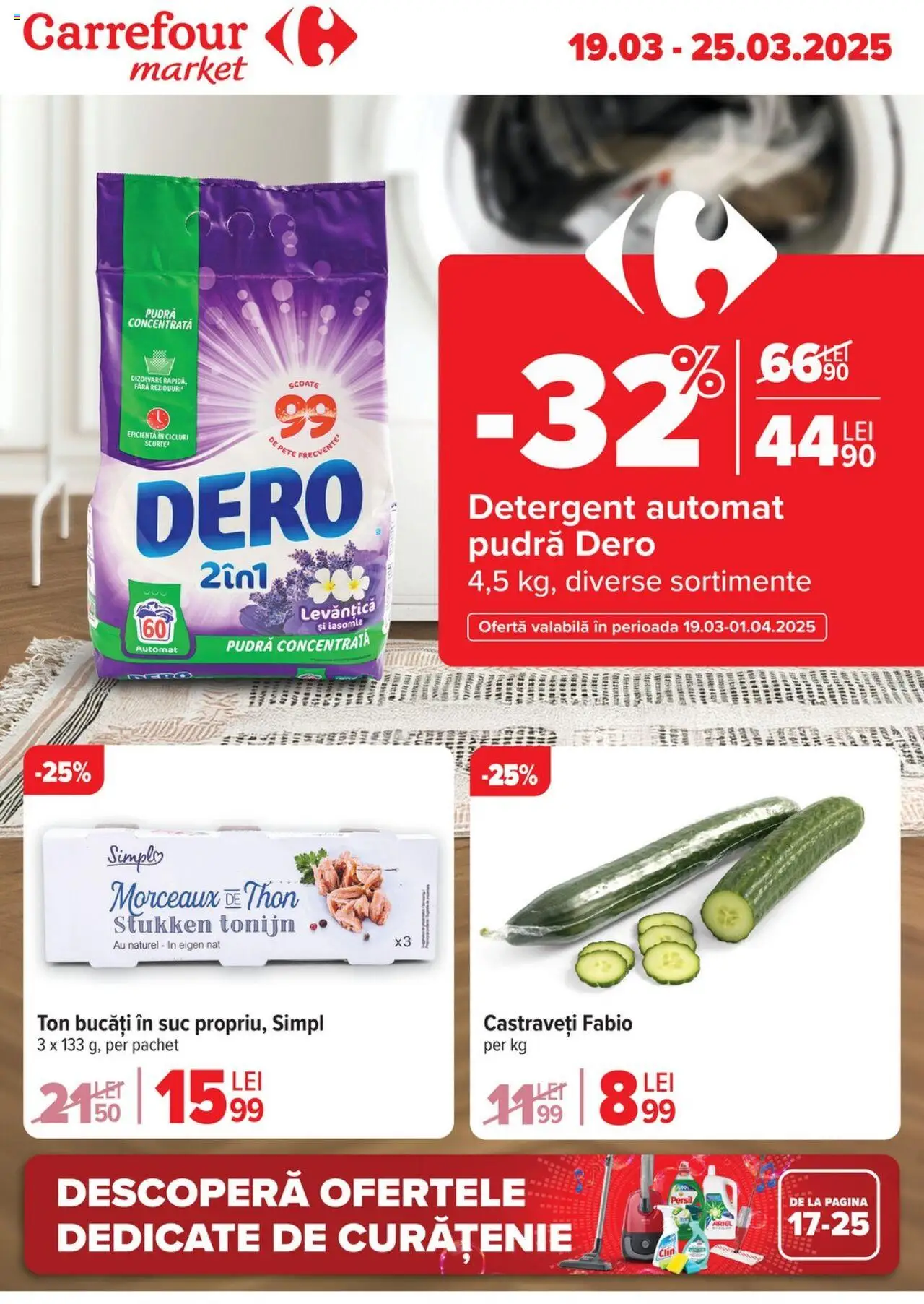 Catalog Carrefour 19 - 25 Martie 2025 | Pagina 1 | Produse: Kedi Ödül Oyuncakları, Pudră, Suc, Castraveți