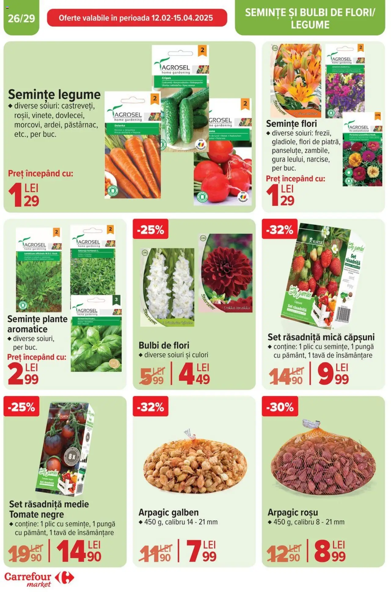 Catalog Carrefour 19 - 25 Martie 2025 | Pagina 26 | Produse: Pungă, Semințe, Căpșuni, Legume