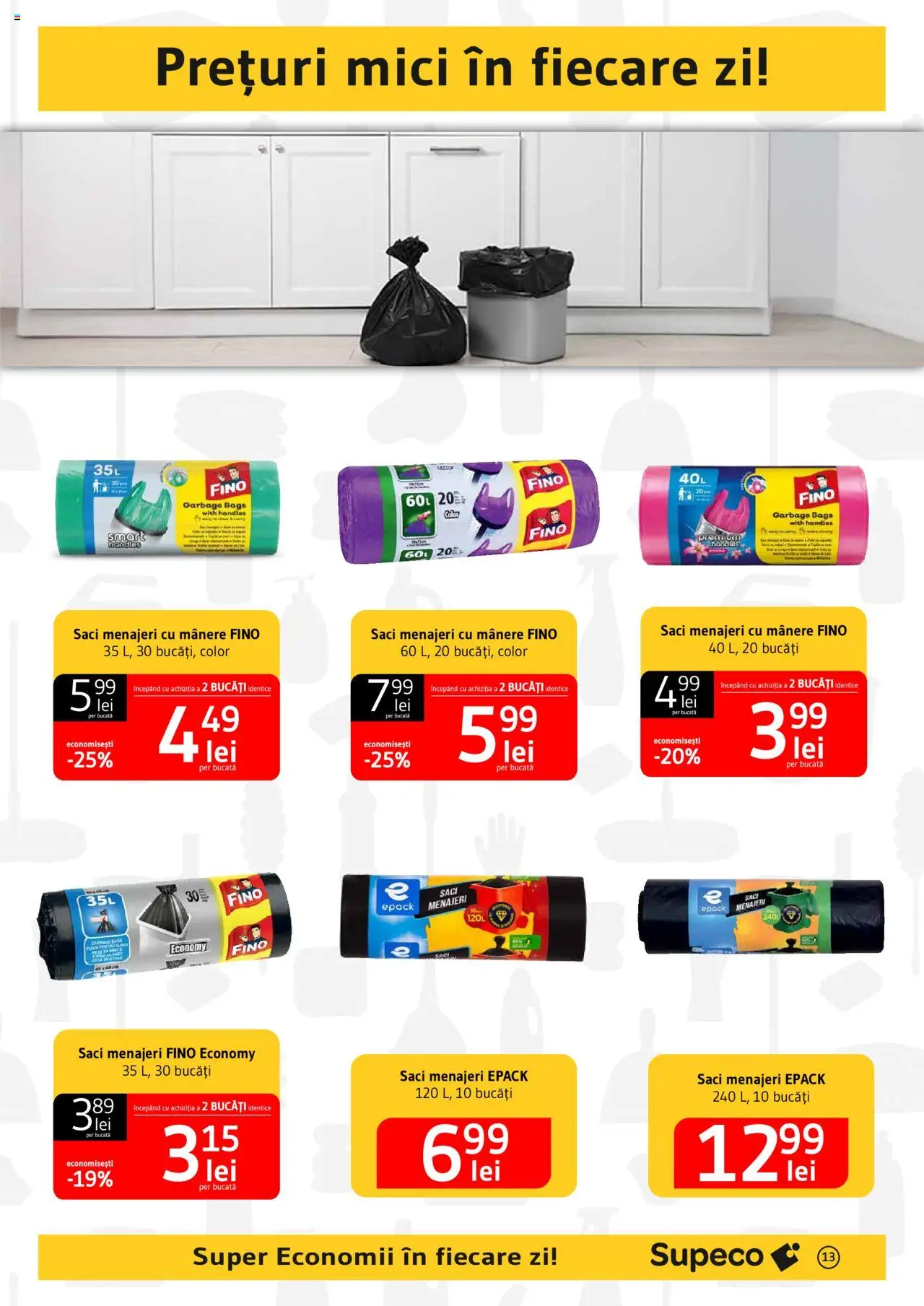 Catalog Supeco 20 Martie - 9 Aprilie 2025 | Pagina 13 | Produse: Saci menajeri, Mici