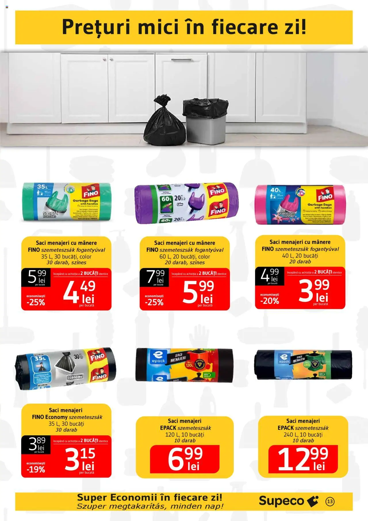 Catalog Supeco 20 Martie - 9 Aprilie 2025 | Pagina 13 | Produse: Saci menajeri, Mici