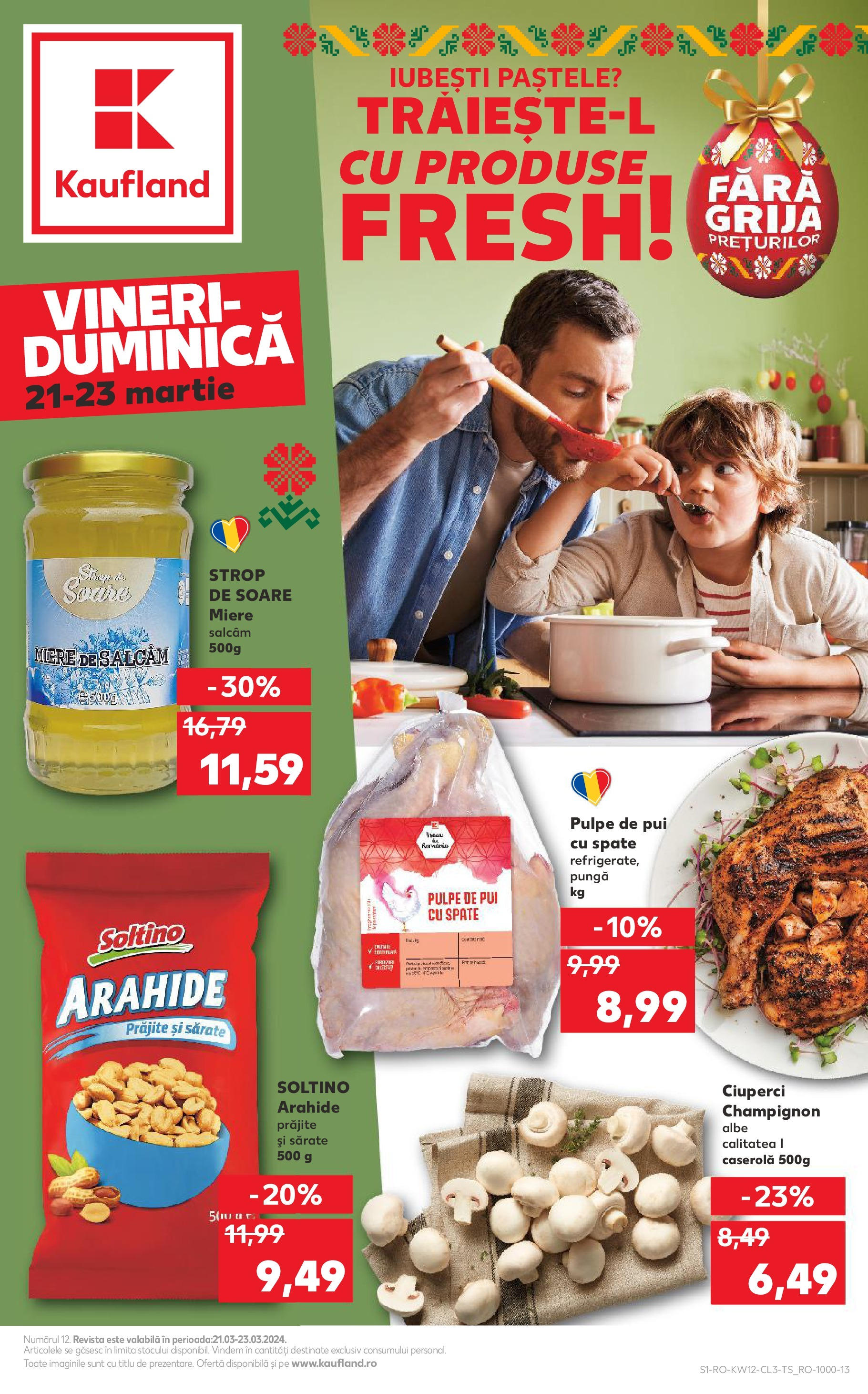 Catalog Kaufland 21 - 23 Martie 2025 | Pagina 1 | Produse: Pungă, Ciuperci, Arahide