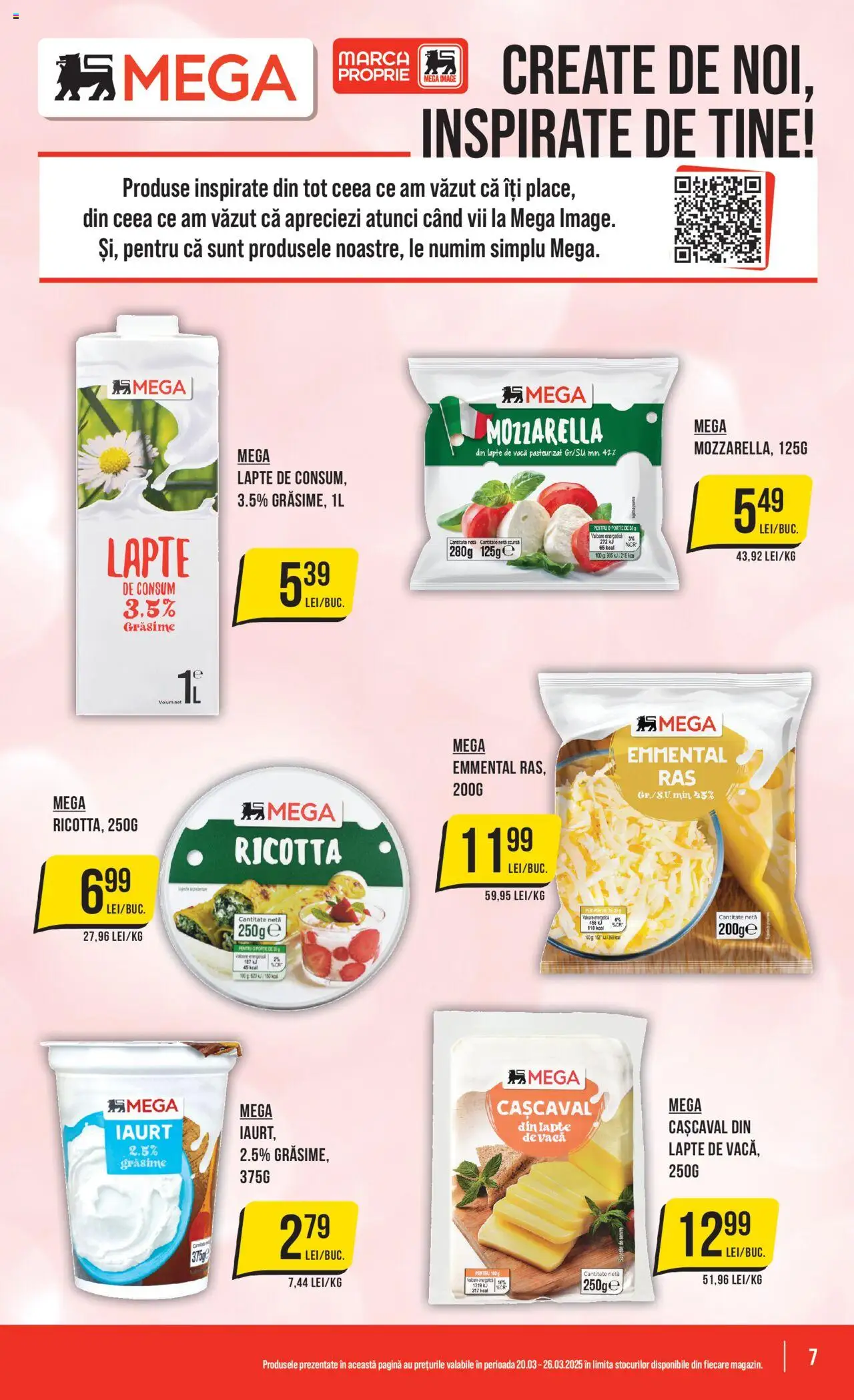 Catalog Mega Image 20 - 26 Martie 2025 | Pagina 7 | Produse: Cașcaval, Mozzarella, Lapte, Iaurt
