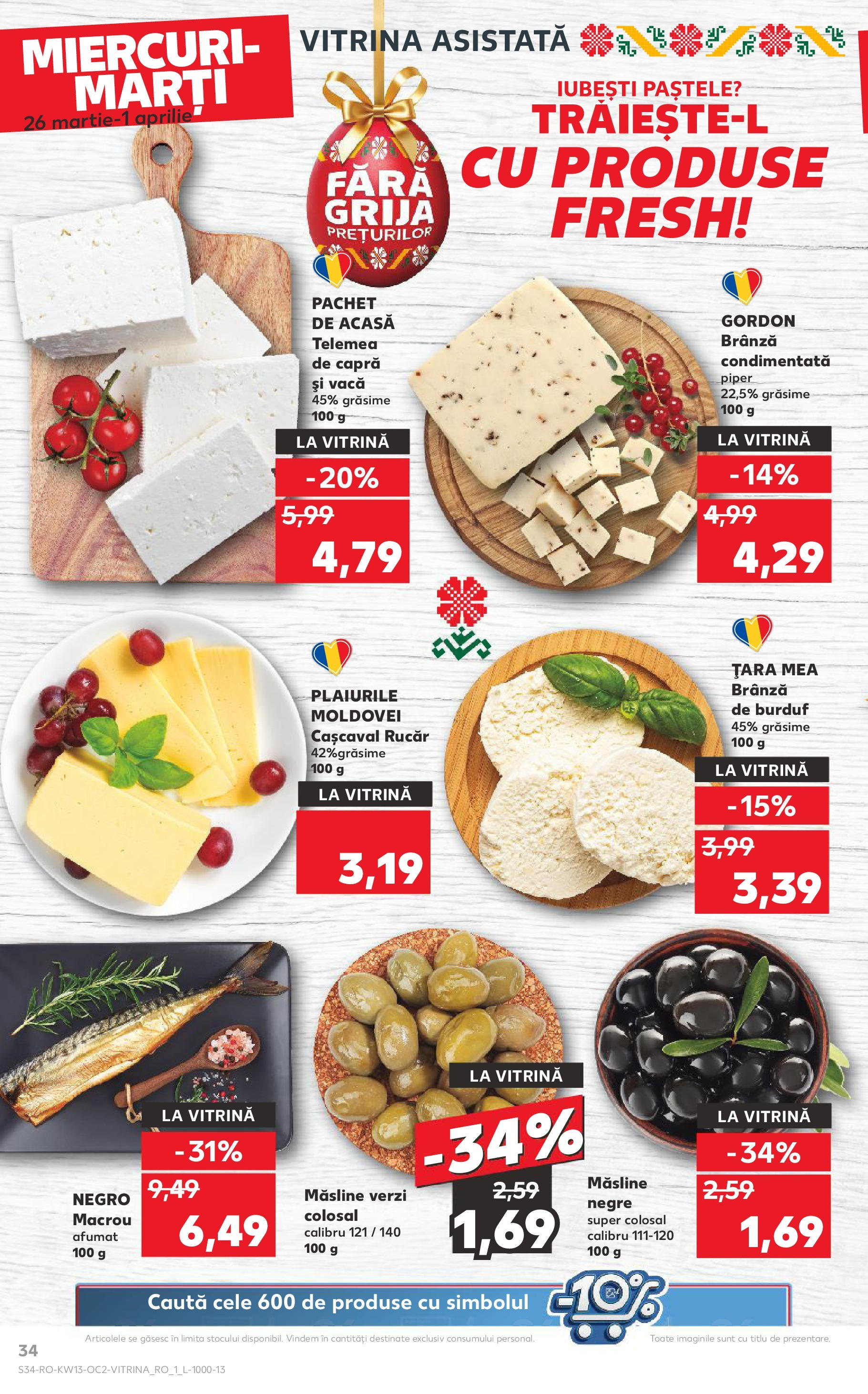 Catalog Kaufland 26 Martie - 1 Aprilie 2025 | Pagina 34 | Produse: Vitrină, Cașcaval, Măsline, Brânză