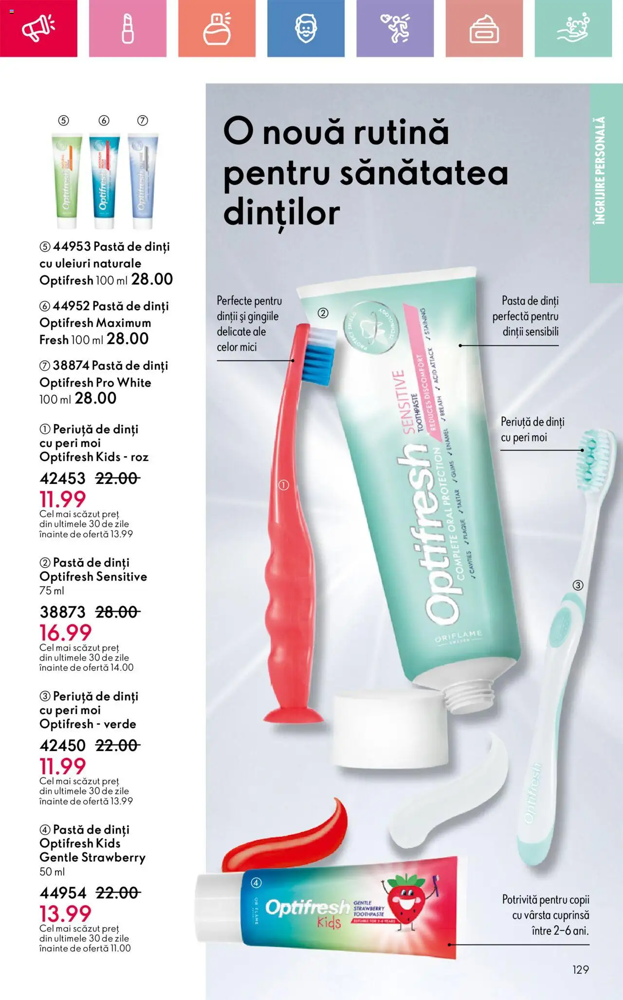 Catalog Oriflame 13 Aprilie - 3 Mai 2025 | Pagina 129 | Produse: Mici, Pastă de dinți, Periuță de dinți