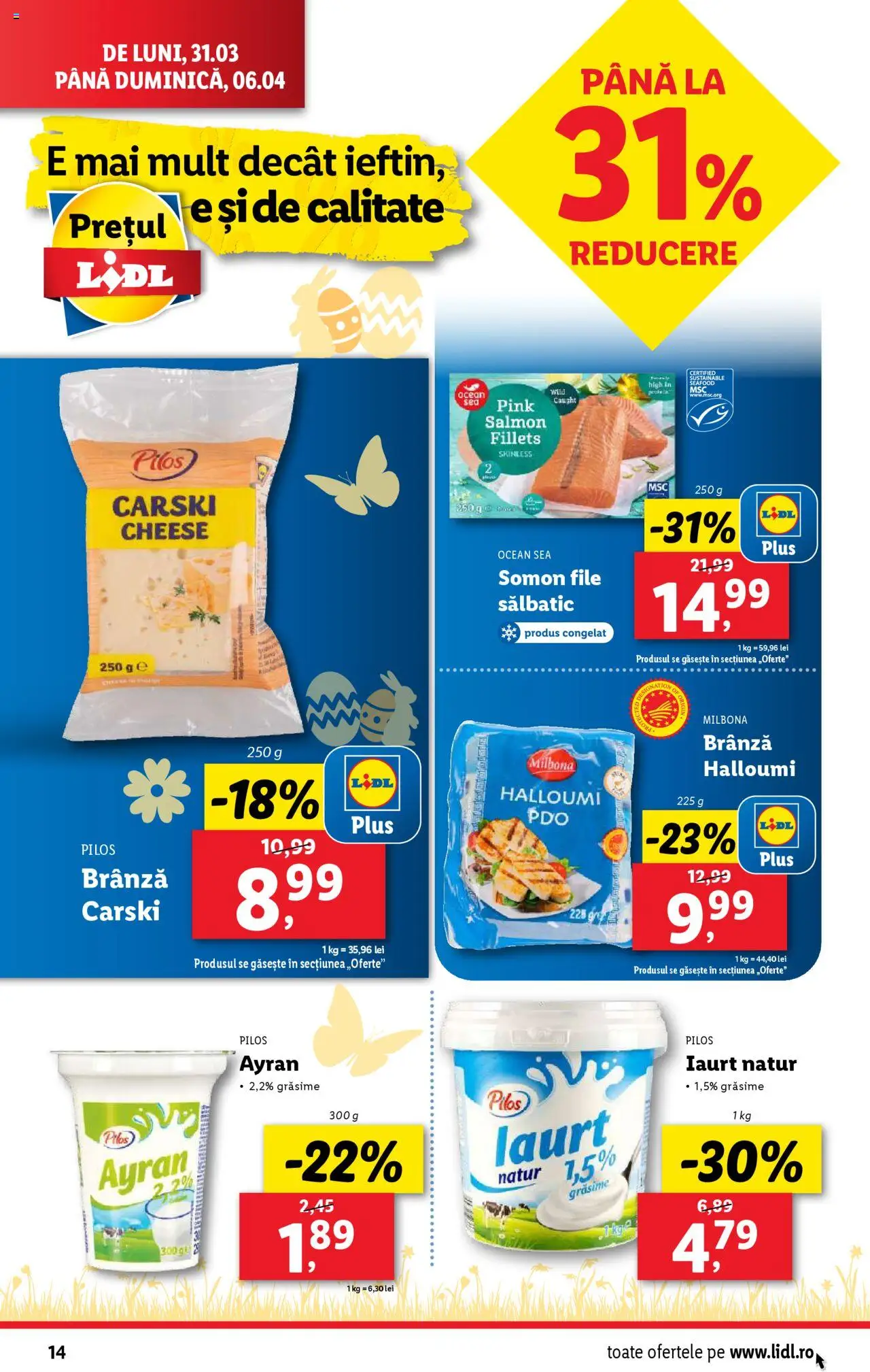 Catalog LIDL 31 Martie - 6 Aprilie 2025 | Pagina 14 | Produse: Toplar, Brânză, Iaurt