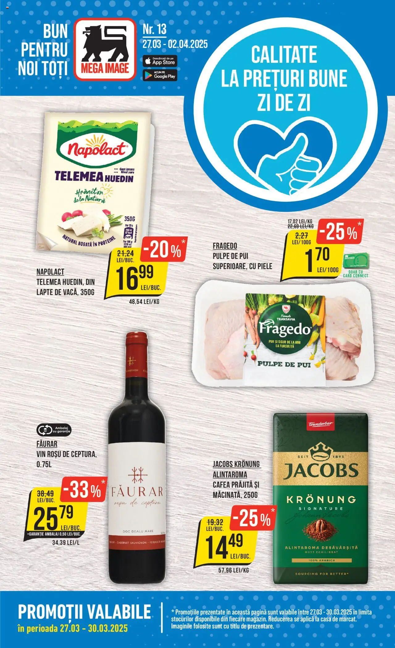 Catalog Mega Image 27 Martie - 2 Aprilie 2025 | Pagina 1 | Produse: Köpek çiti, Lapte, Cafea, Sare