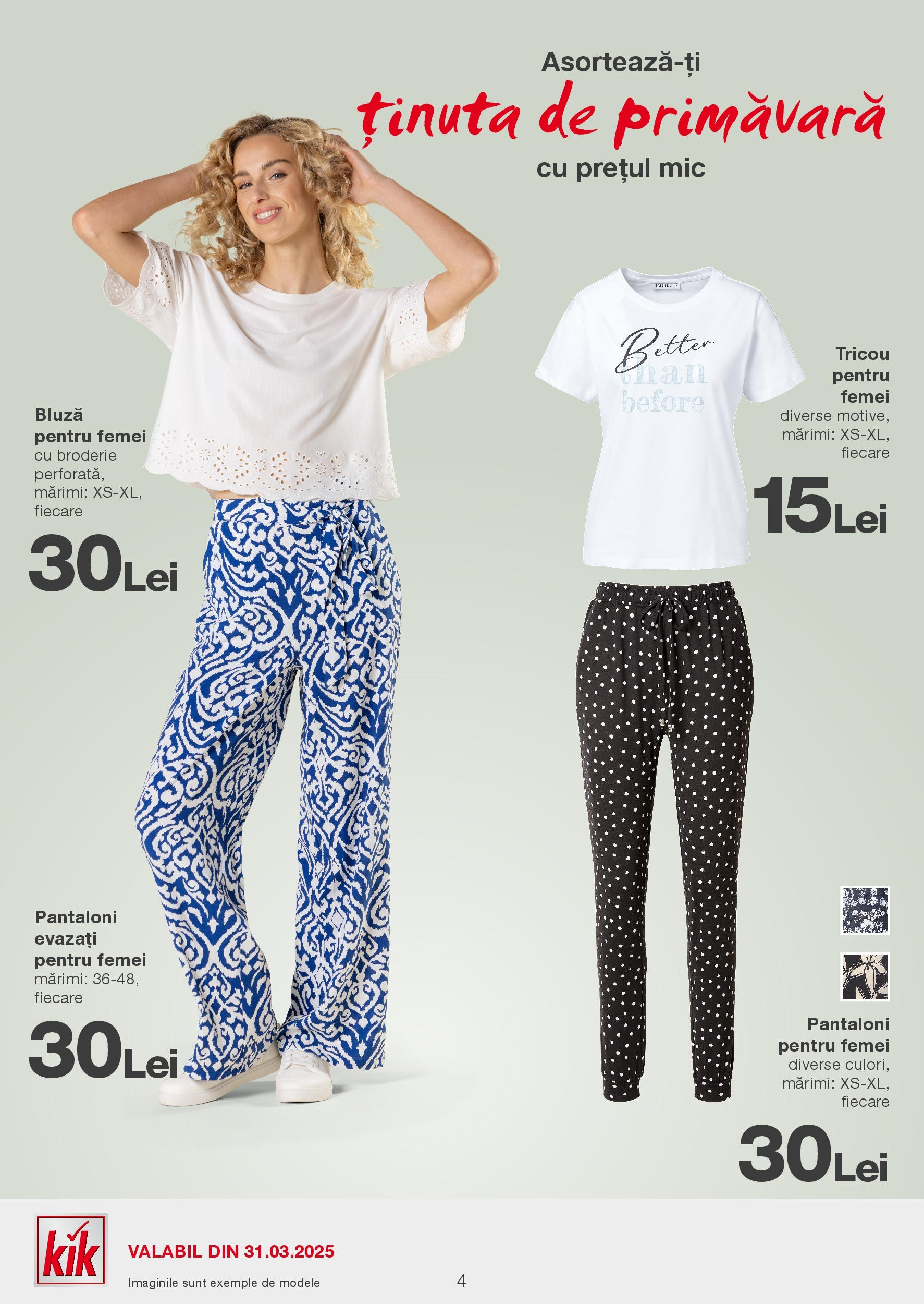 Catalog Kik 31 Martie - 6 Aprilie 2025 | Pagina 4 | Produse: Tricou, Bluză, Pantaloni