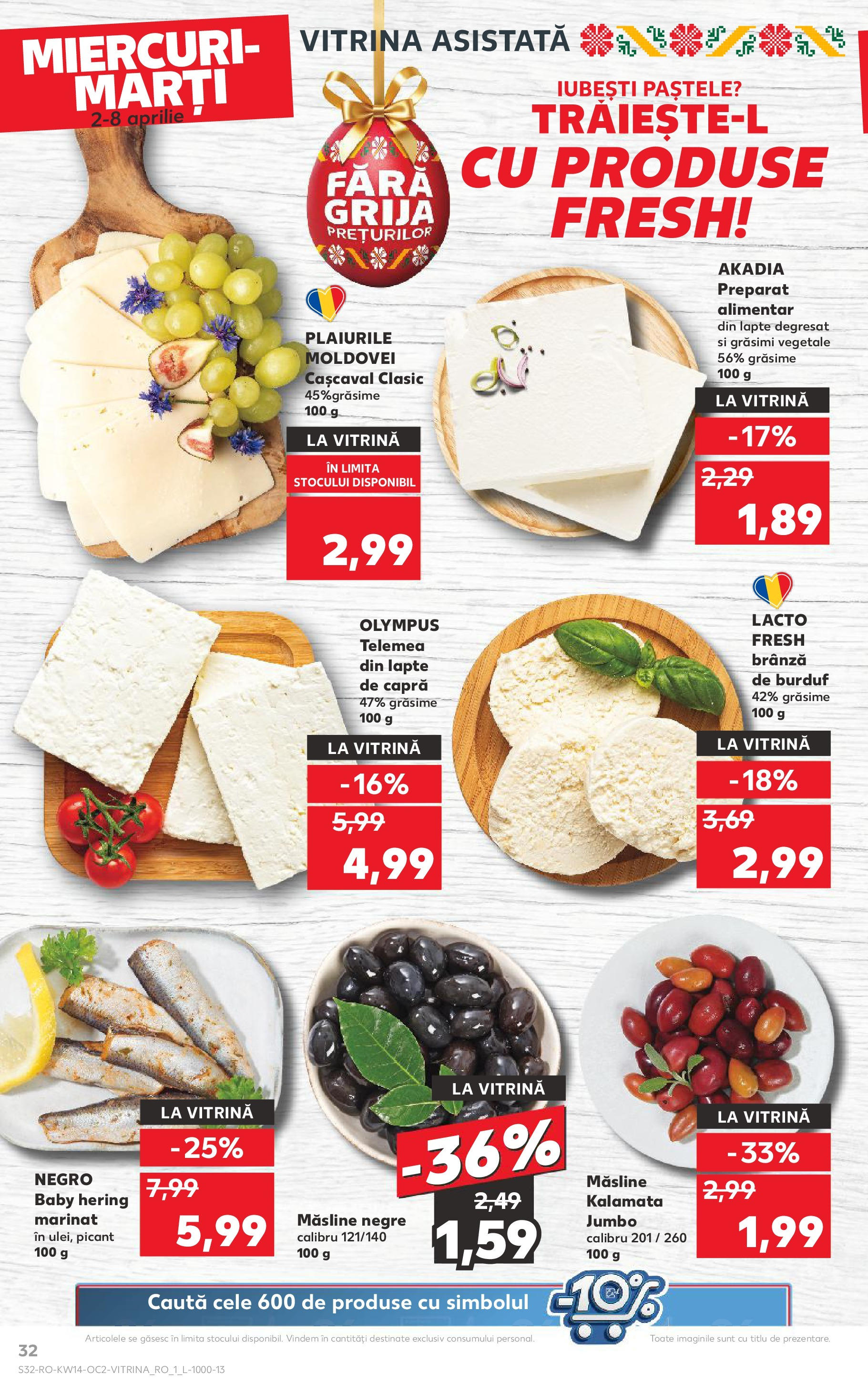 Catalog Kaufland 2 - 8 Aprilie 2025 | Pagina 32 | Produse: Vitrină, Cașcaval, Măsline, Lapte