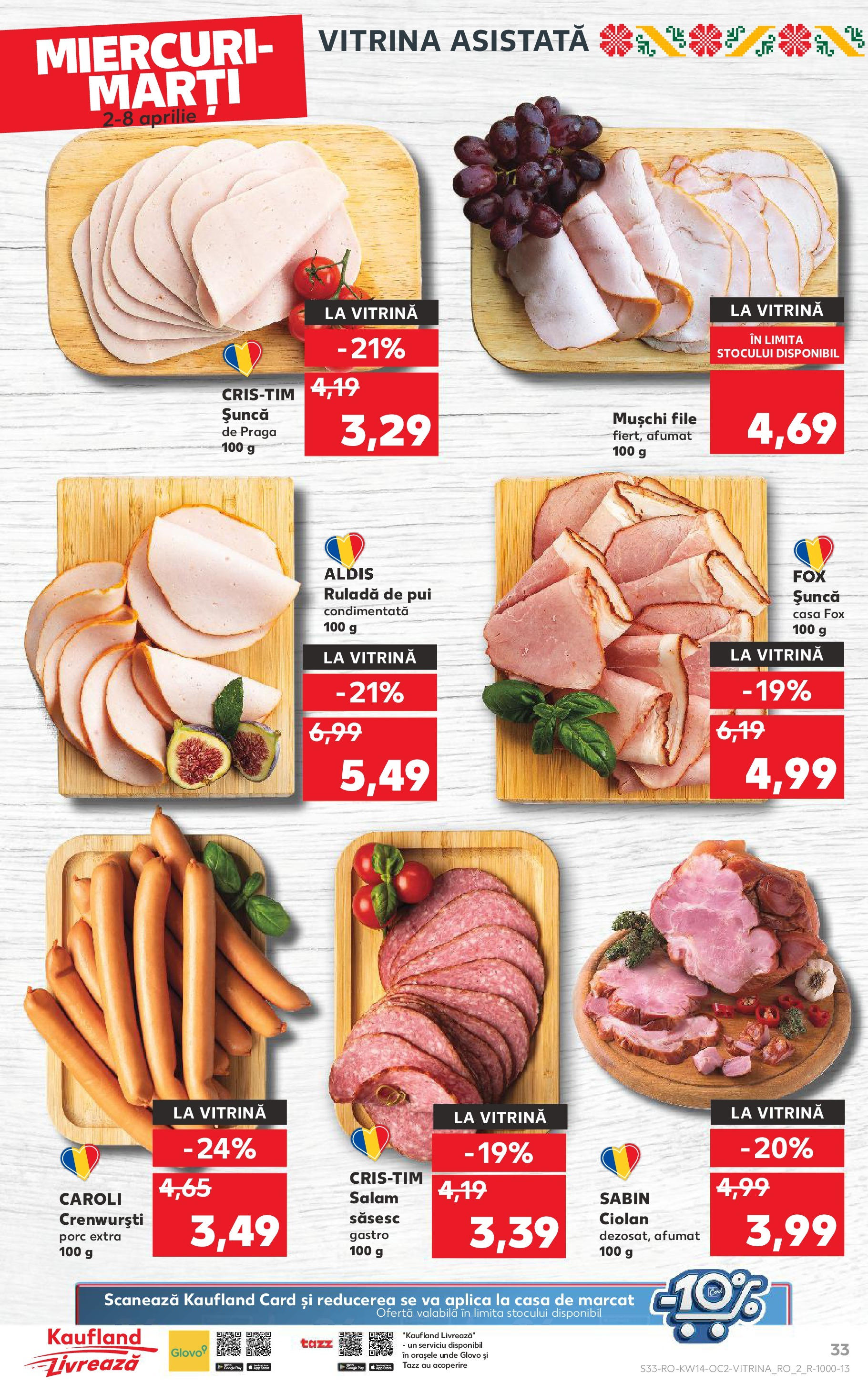 Catalog Kaufland 2 - 8 Aprilie 2025 | Pagina 33 | Produse: Hacıyatmaz Kedi Oyuncağı, Vitrină, Salam, Șuncă