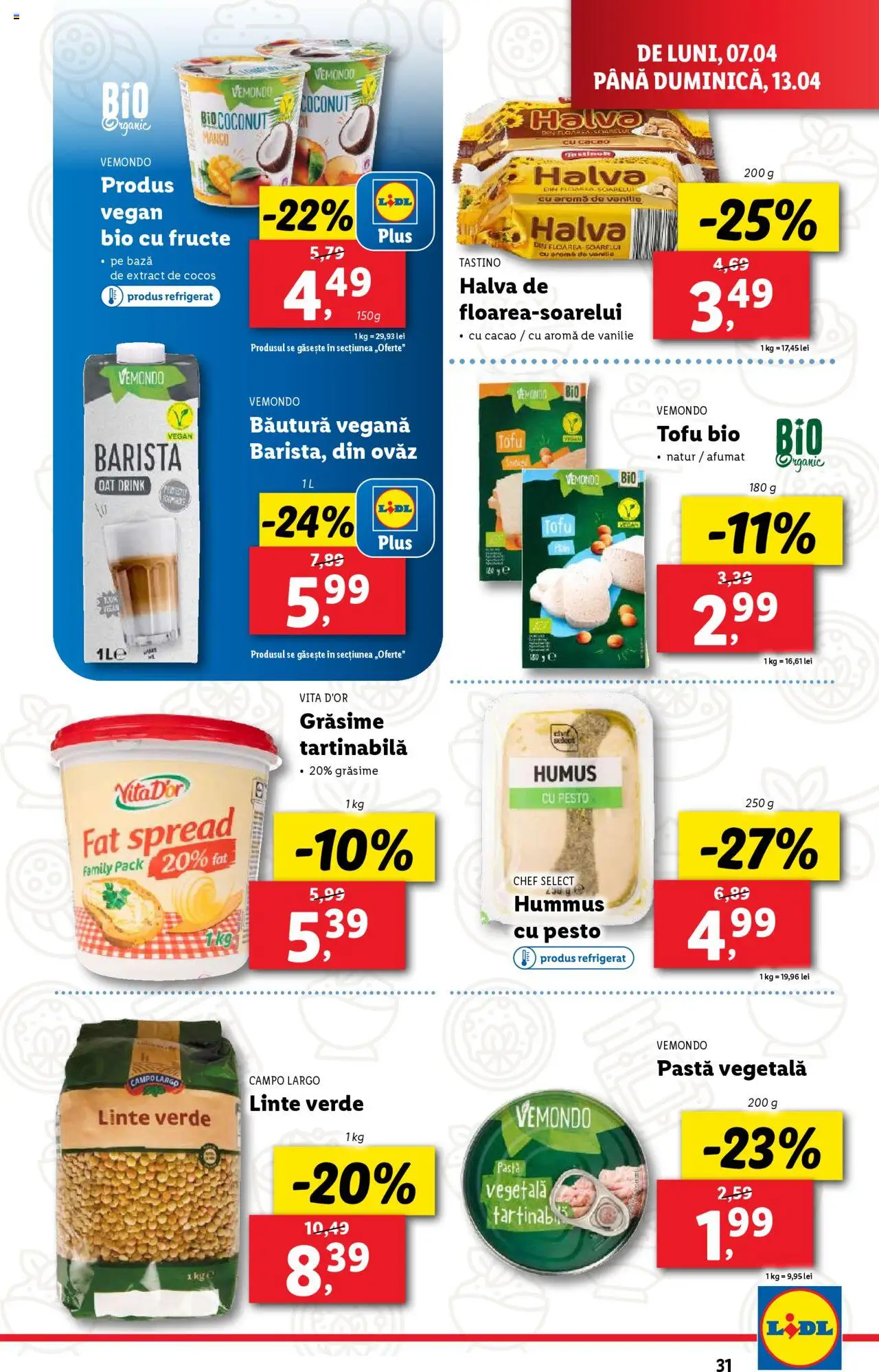 Catalog LIDL 7 - 13 Aprilie 2025 | Pagina 31 | Produse: Şerit ödül, Cacao, Humus, Fructe
