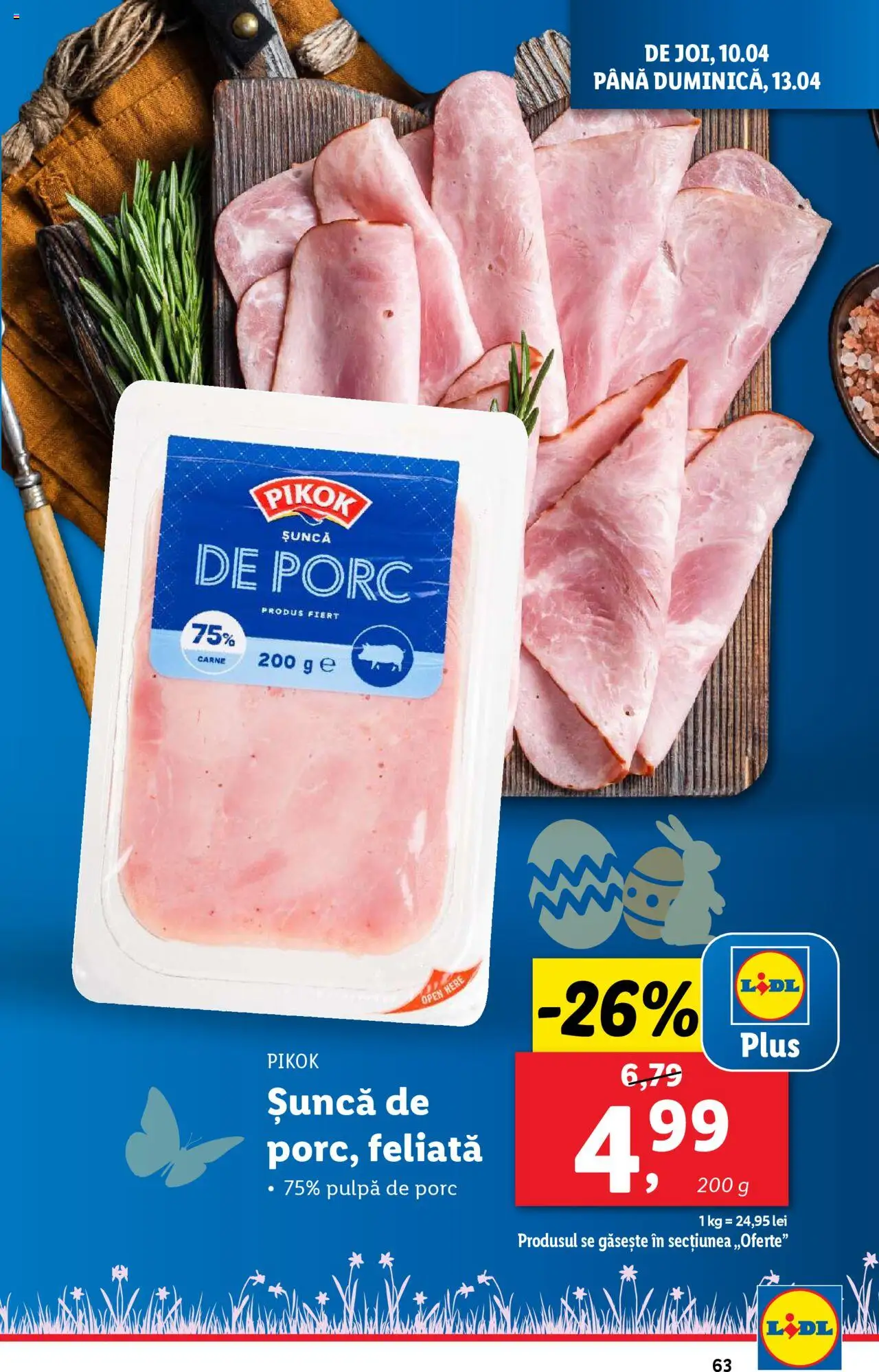 Catalog LIDL 7 - 13 Aprilie 2025 | Pagina 63 | Produse: Șuncă