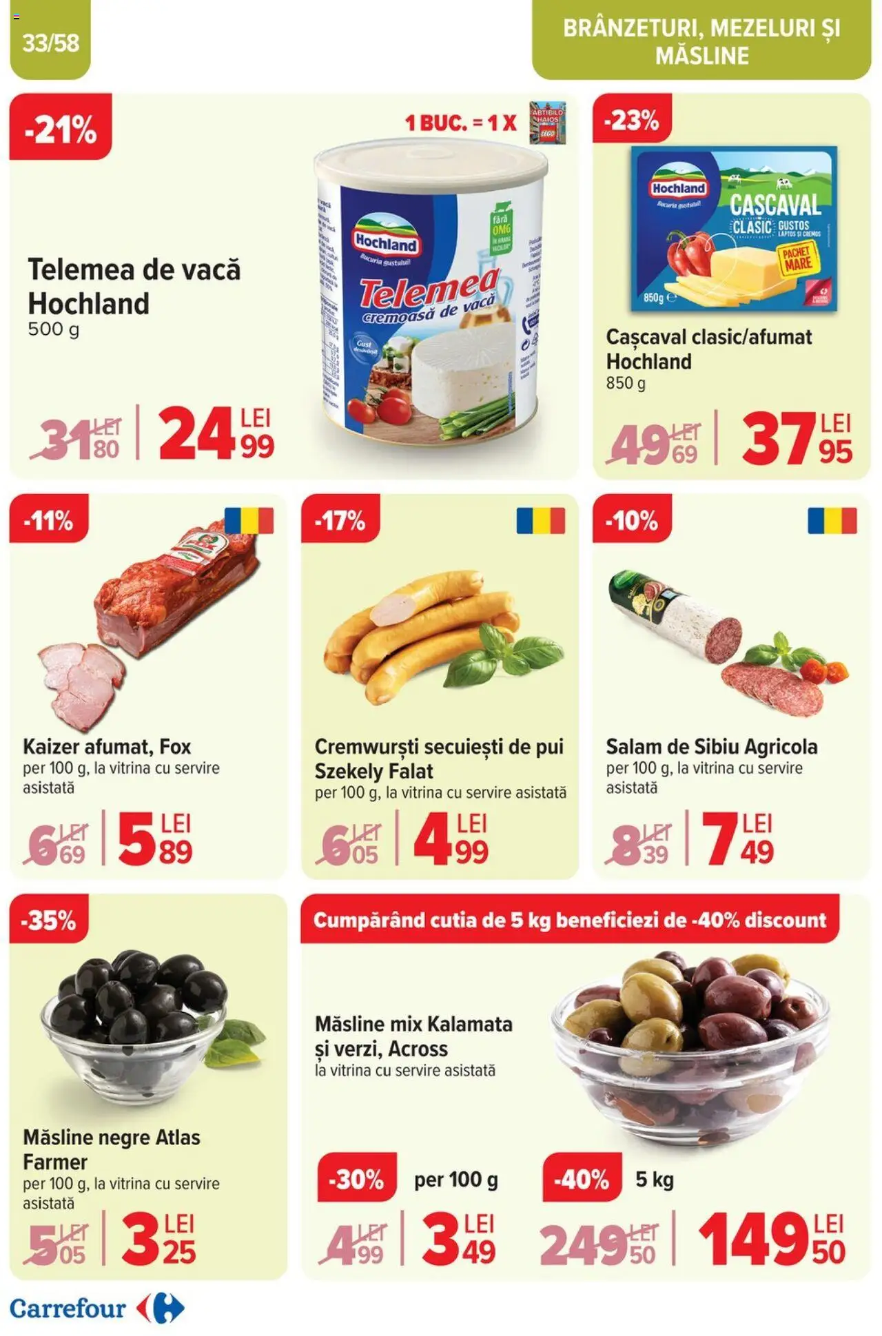 Catalog Carrefour 2 - 13 Aprilie 2025 | Pagina 33 | Produse: Hacıyatmaz Kedi Oyuncağı, Vitrină, Măsline, Salam