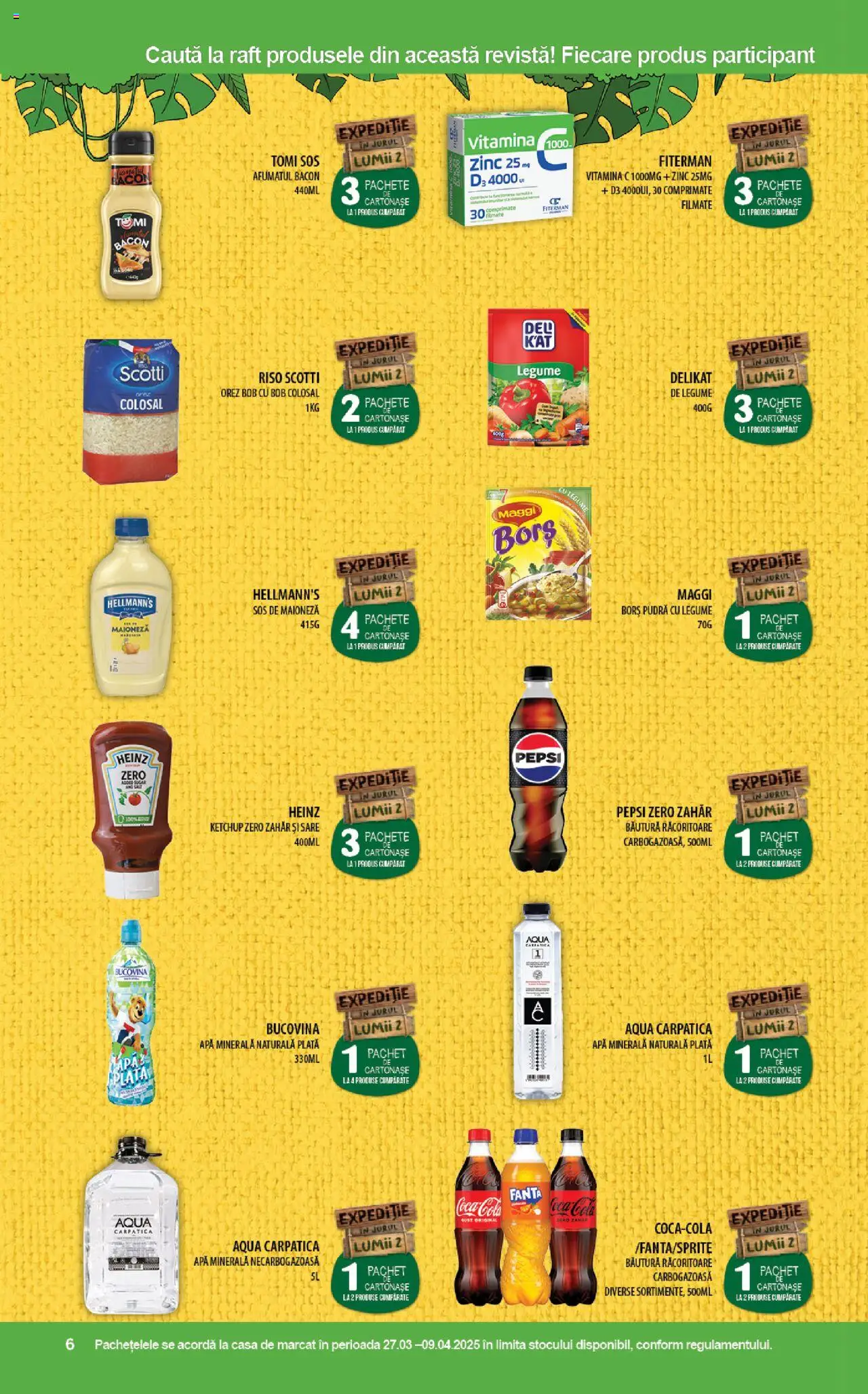 Catalog Mega Image 27 Martie - 9 Aprilie 2025 | Pagina 6 | Produse: Apă, Legume, Maioneză, Zahăr