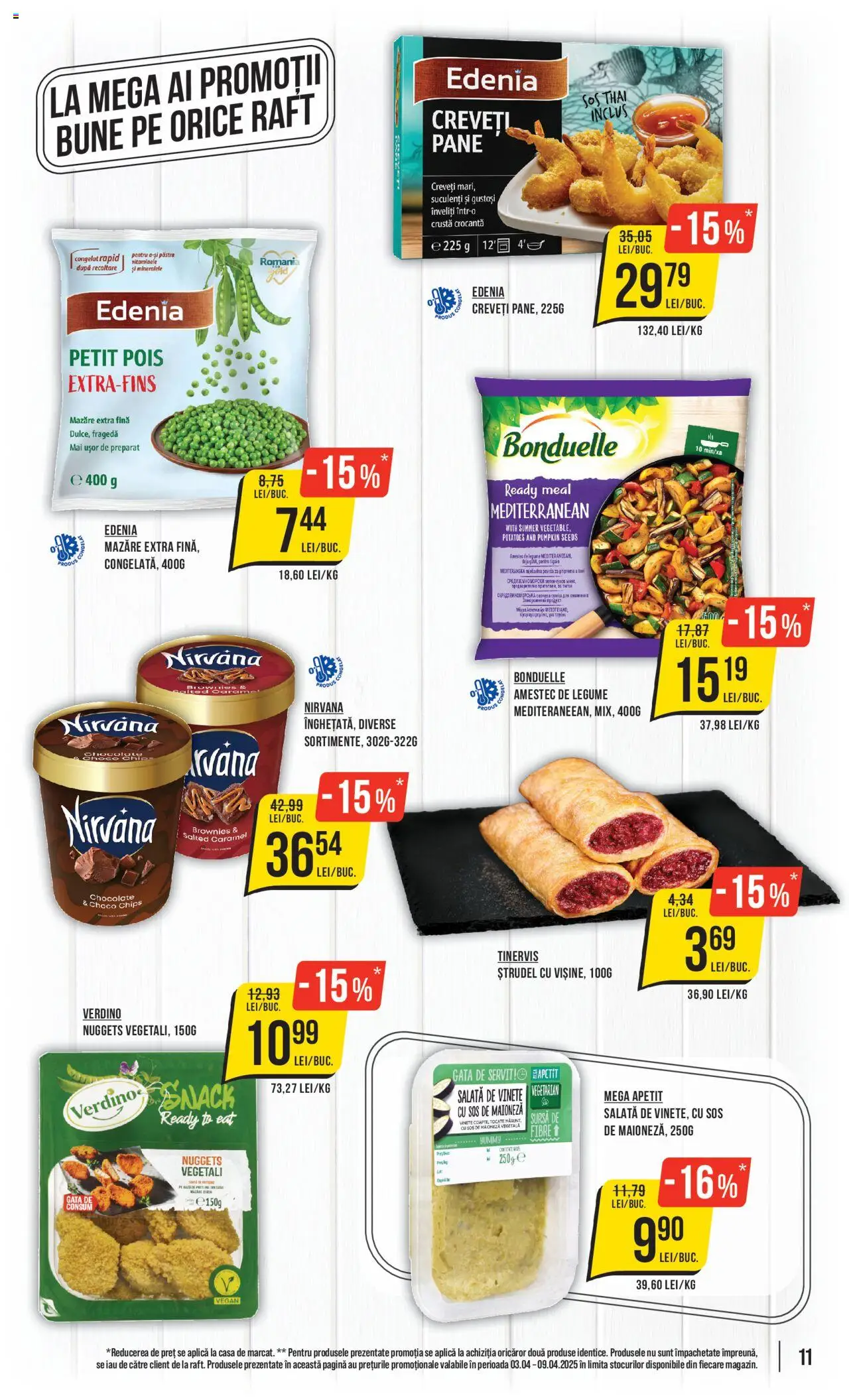 Catalog Mega Image 3 - 9 Aprilie 2025 | Pagina 11 | Produse: Tigaie, Salată, Legume, Sos
