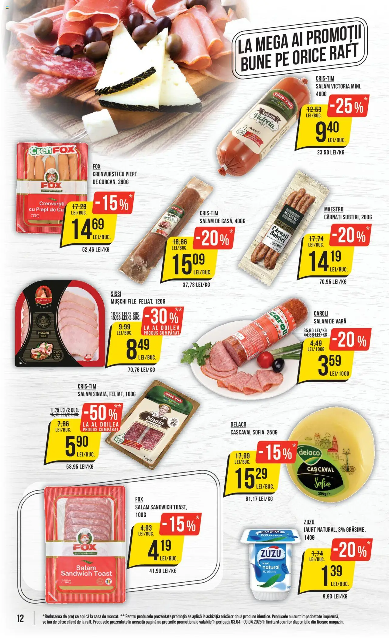Catalog Mega Image 3 - 9 Aprilie 2025 | Pagina 12 | Produse: Crenvurști, Iaurt, Salam, Cârnați