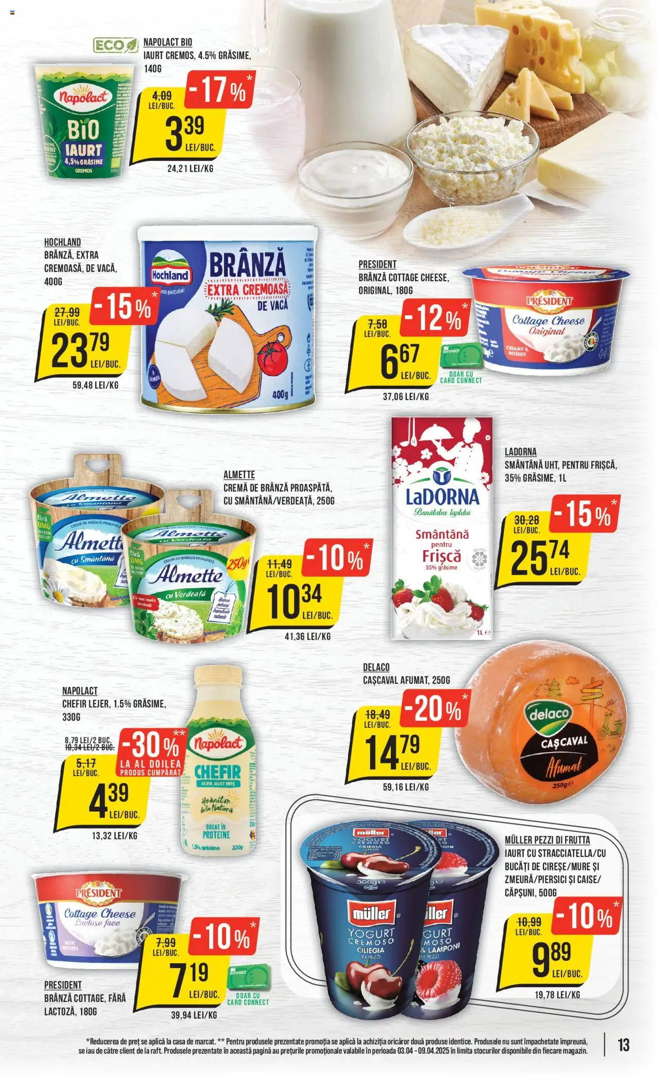 Catalog Mega Image 3 - 9 Aprilie 2025 | Pagina 13 | Produse: Light Kedi Konservesi, Cașcaval, Smântână, Verdeață