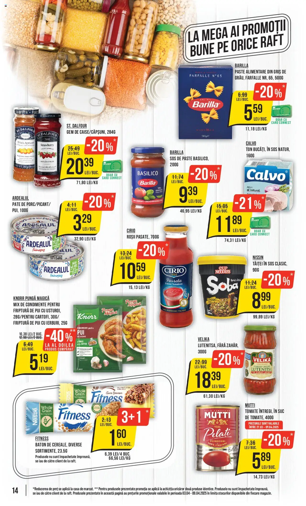 Catalog Mega Image 3 - 9 Aprilie 2025 | Pagina 14 | Produse: Sobă, Raft, Pate, Sos