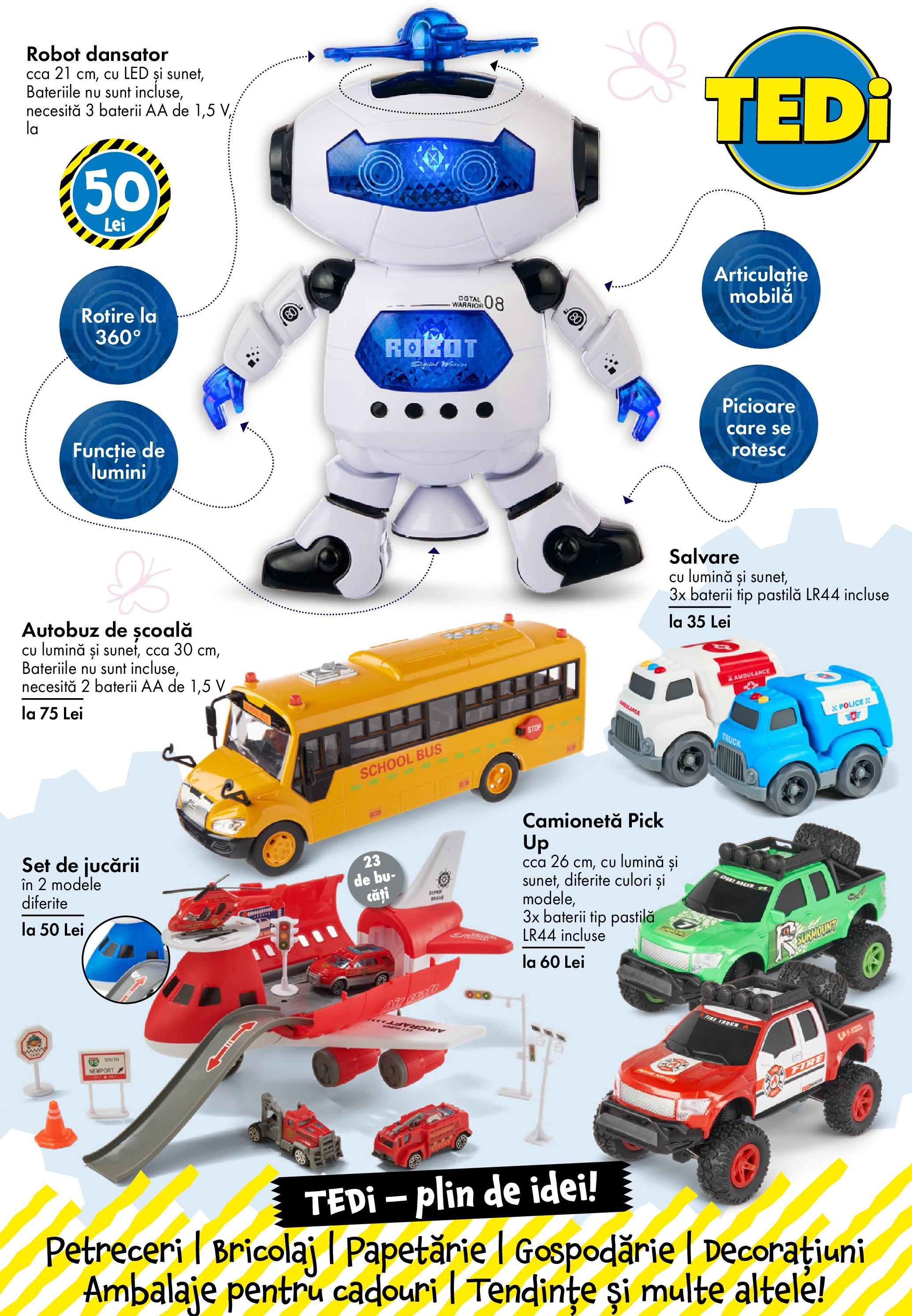 Catalog TEDi 4 - 12 Aprilie 2025 | Pagina 4 | Produse: Tavuk suyu, Robot, Babak, Baterii