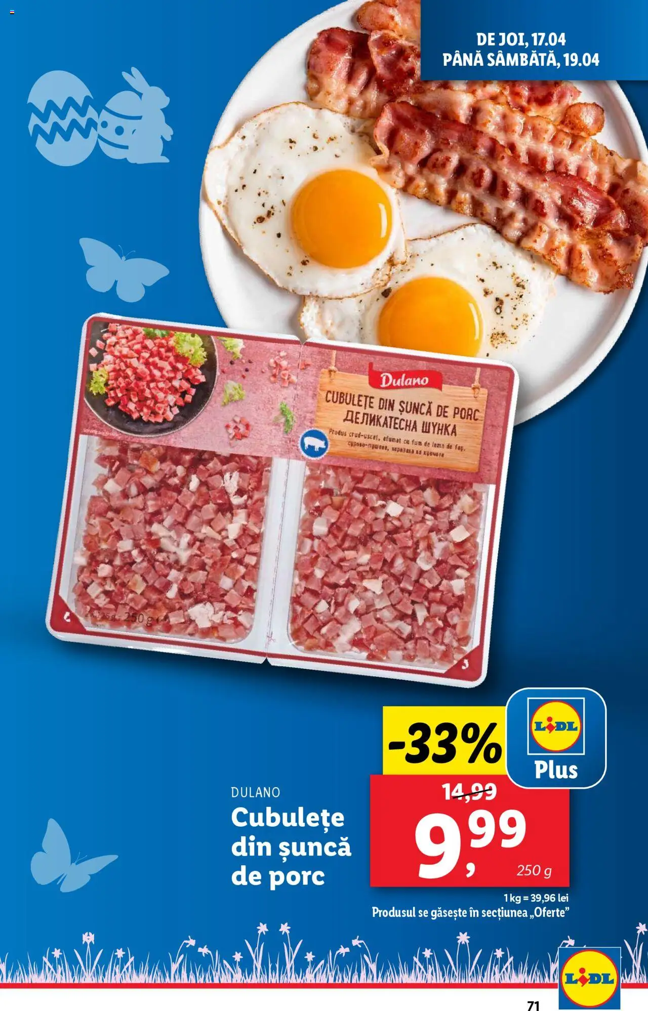 Catalog LIDL 14 - 19 Aprilie 2025 | Pagina 71 | Produse: Șuncă