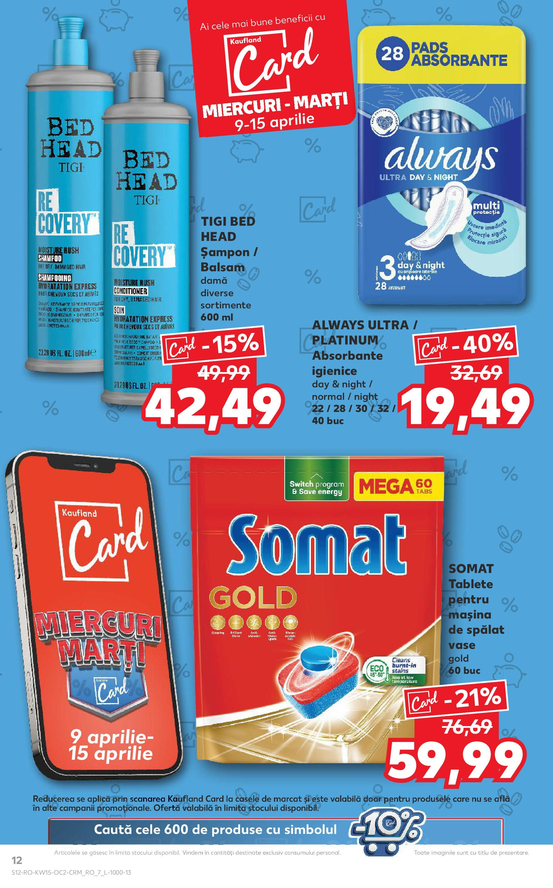 Catalog Kaufland 9 - 15 Aprilie 2025 | Pagina 12 | Produse: Mașină De Spălat, Șampon, Balsam, Absorbante