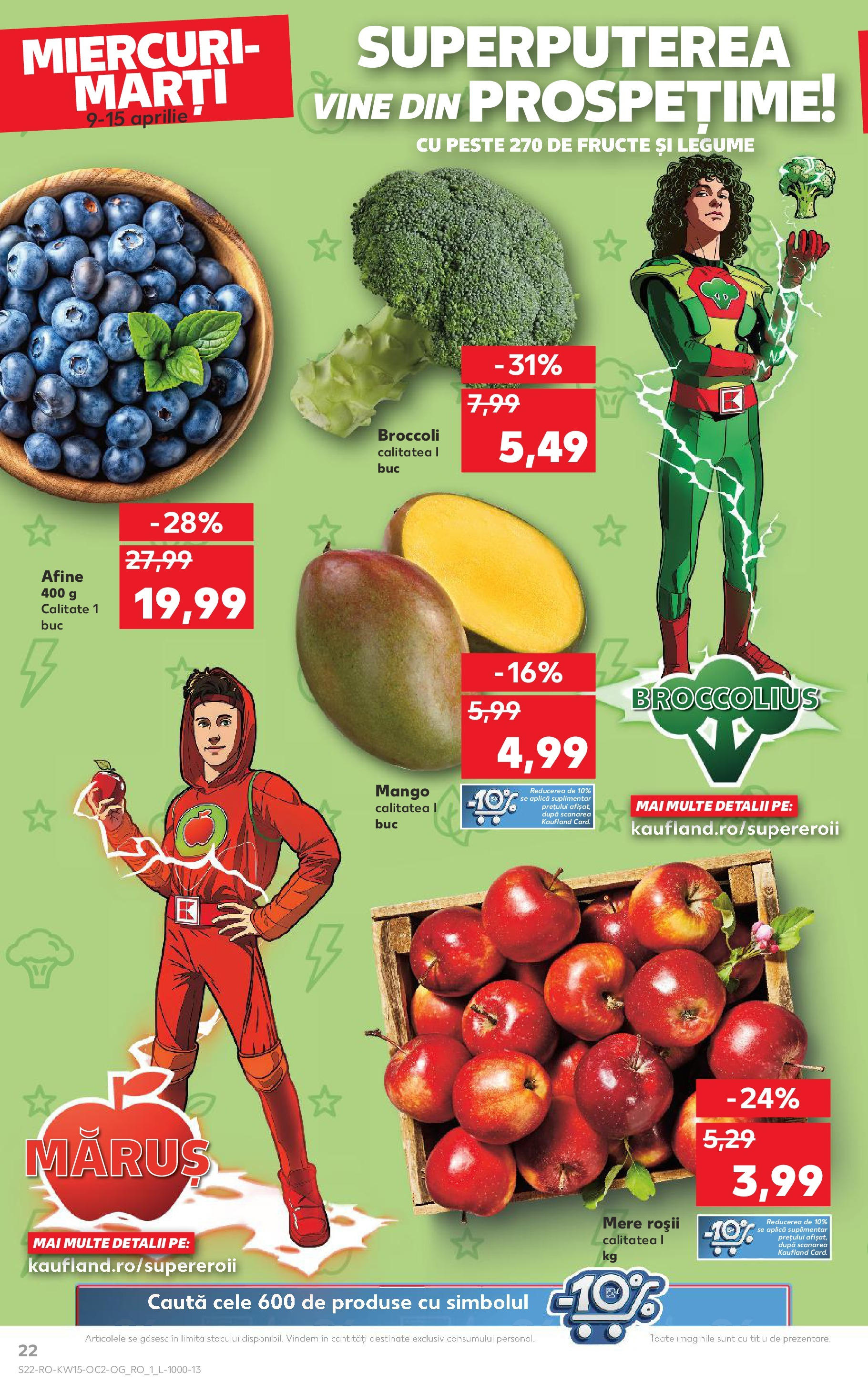Catalog Kaufland 9 - 15 Aprilie 2025 | Pagina 22 | Produse: Afine, Roșii, Pește, Legume