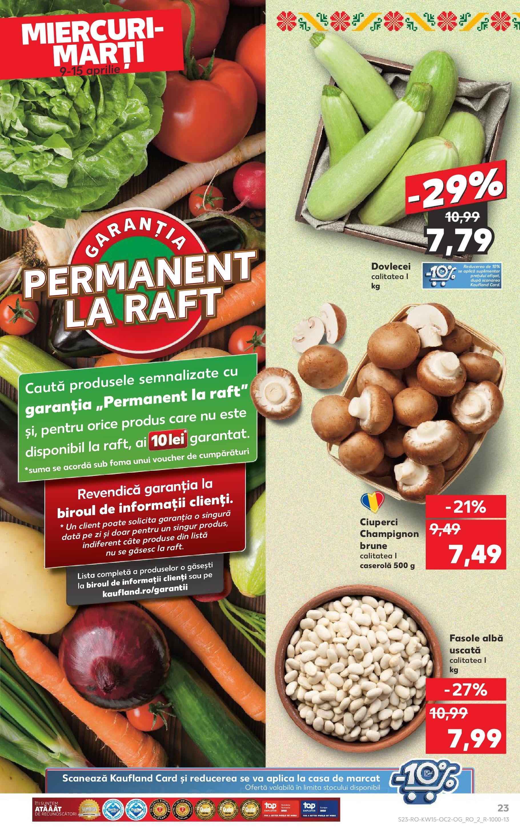 Catalog Kaufland 9 - 15 Aprilie 2025 | Pagina 23 | Produse: Raft, Ciuperci, Fasole albă