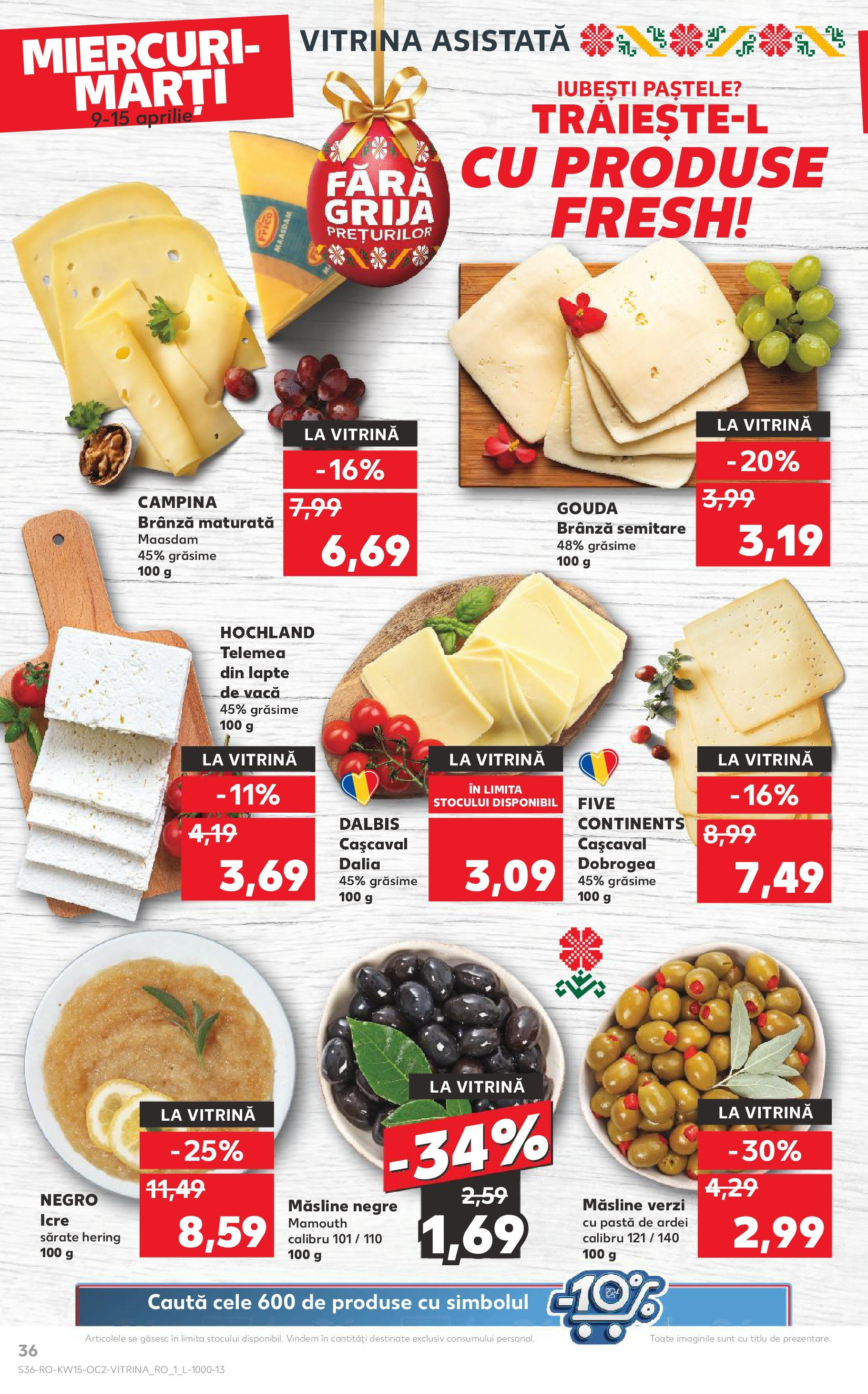 Catalog Kaufland 9 - 15 Aprilie 2025 | Pagina 36 | Produse: Hijyenik ped, Măsline, Brânză, Gouda