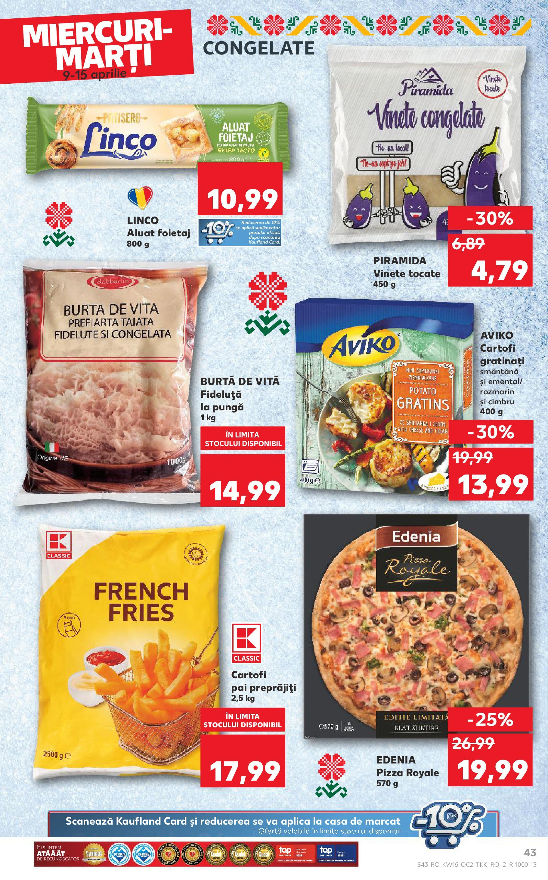 Catalog Kaufland 9 - 15 Aprilie 2025 | Pagina 43 | Produse: Pungă, Foietaj, Pizza, Cartofi