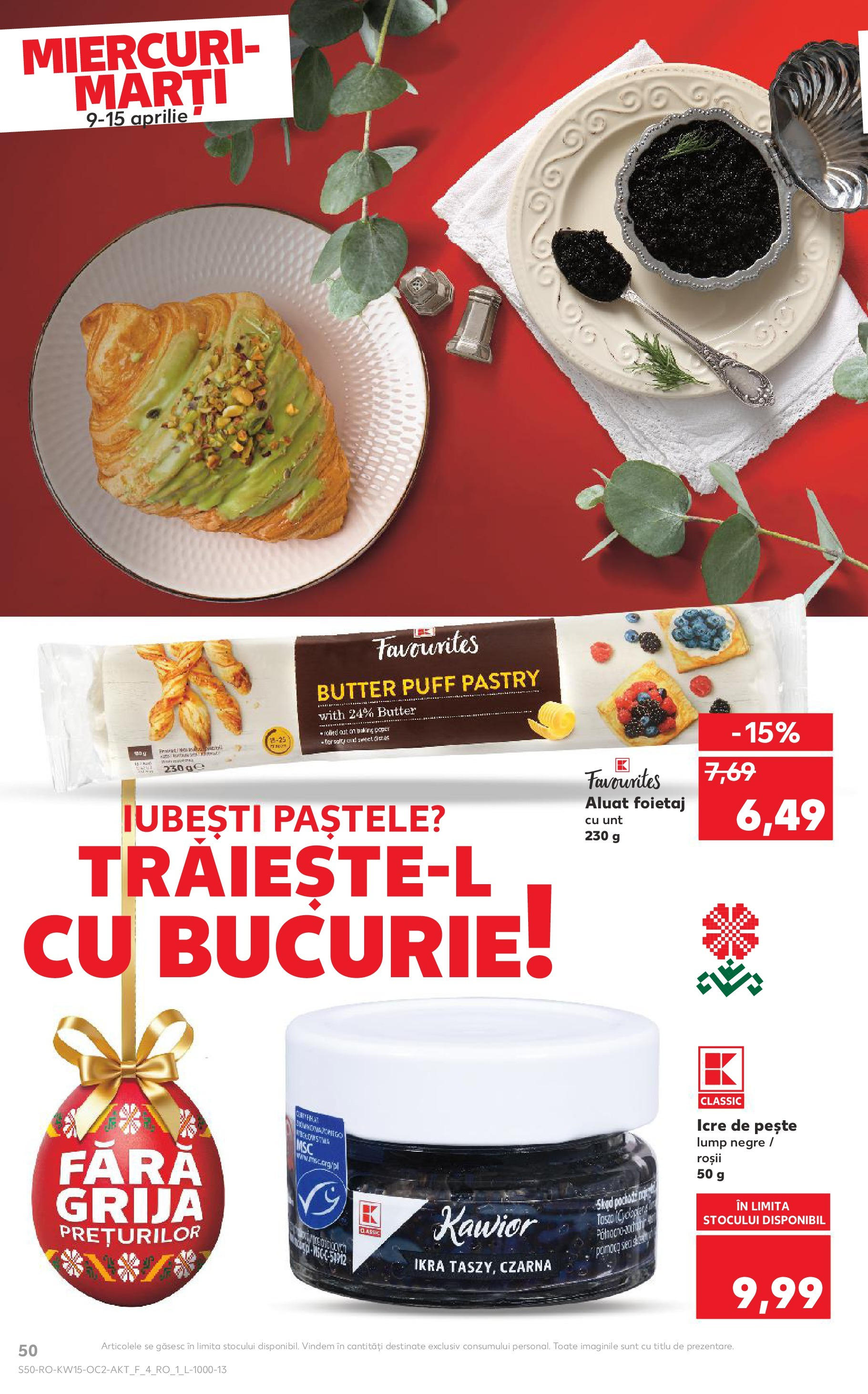 Catalog Kaufland 9 - 15 Aprilie 2025 | Pagina 50 | Produse: Foietaj, Unt, Roșii, Pește