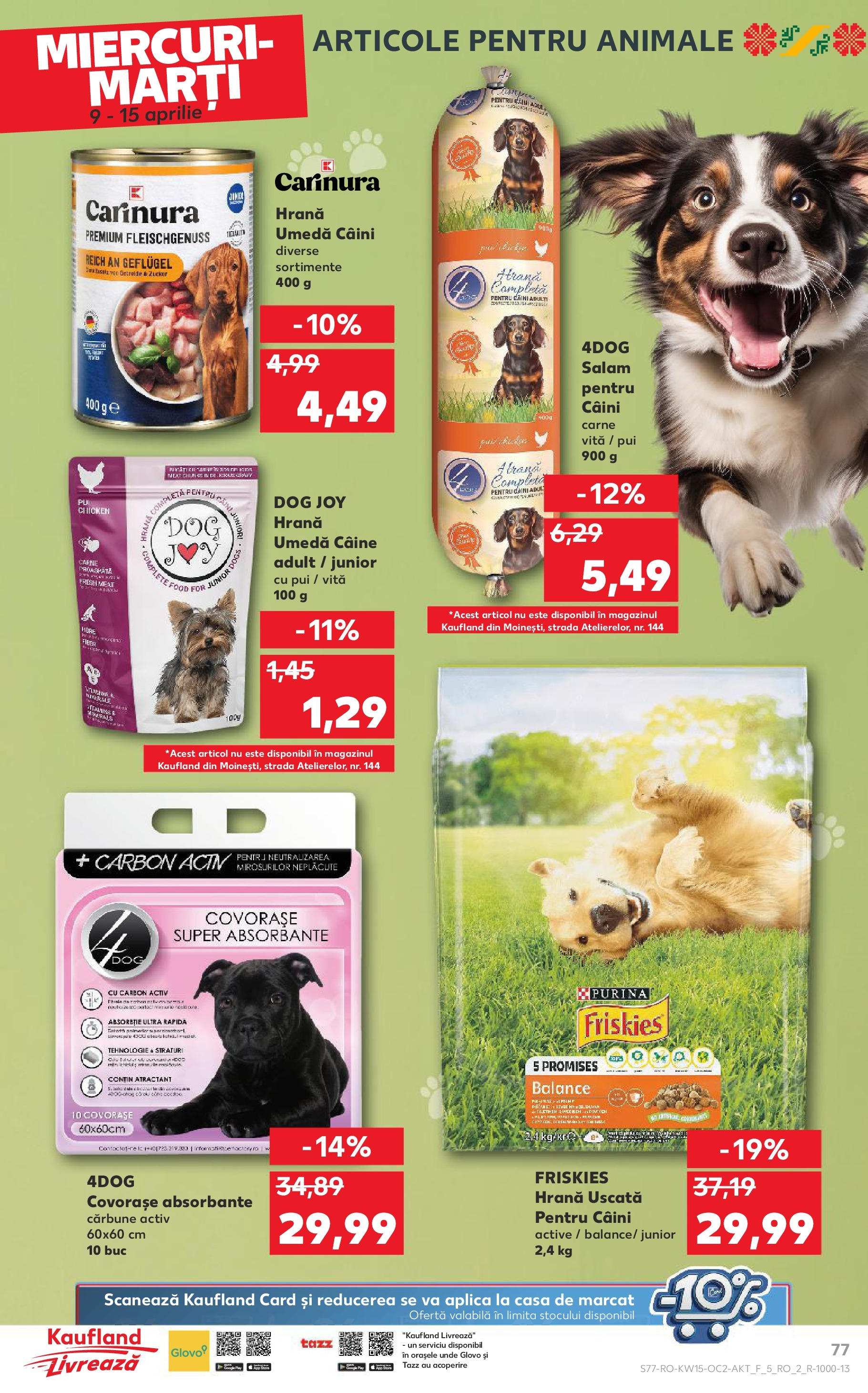 Catalog Kaufland 9 - 15 Aprilie 2025 | Pagina 77 | Produse: Hacıyatmaz Kedi Oyuncağı, Salam, Absorbante