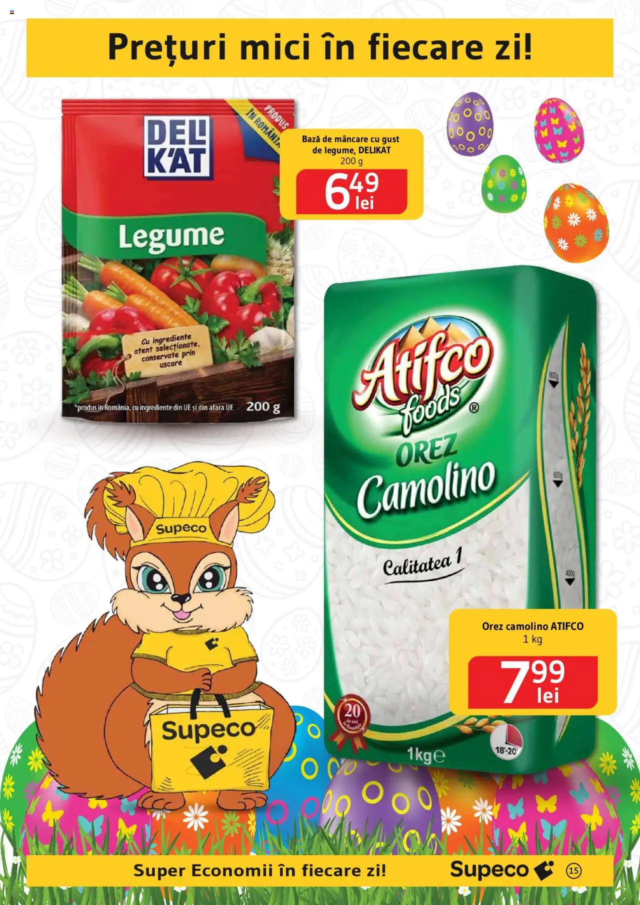 Catalog Supeco 10 - 23 Aprilie 2025 | Pagina 15 | Produse: Mici, Orez, Legume