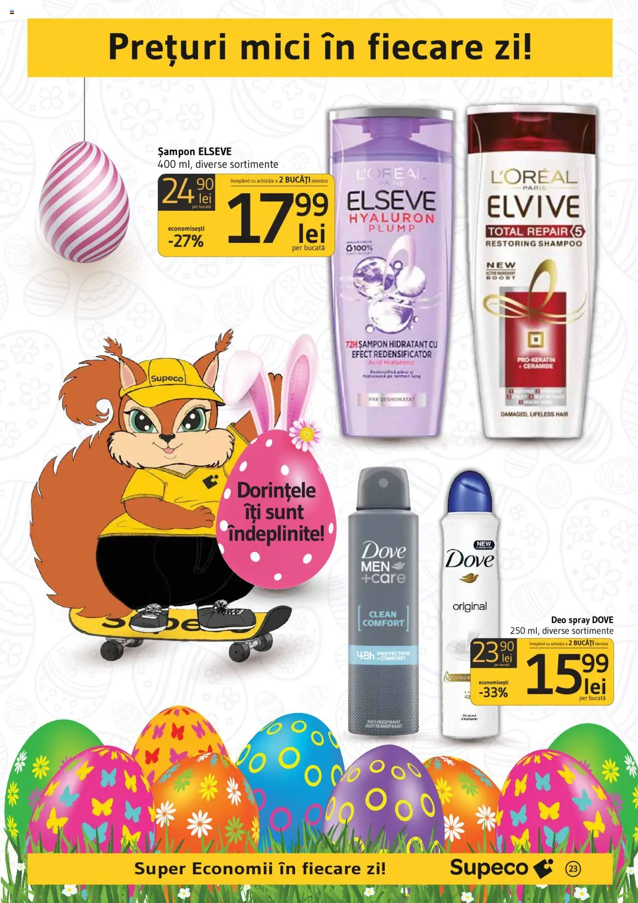 Catalog Supeco 10 - 23 Aprilie 2025 | Pagina 23 | Produse: Pomelo, Mici, Șampon