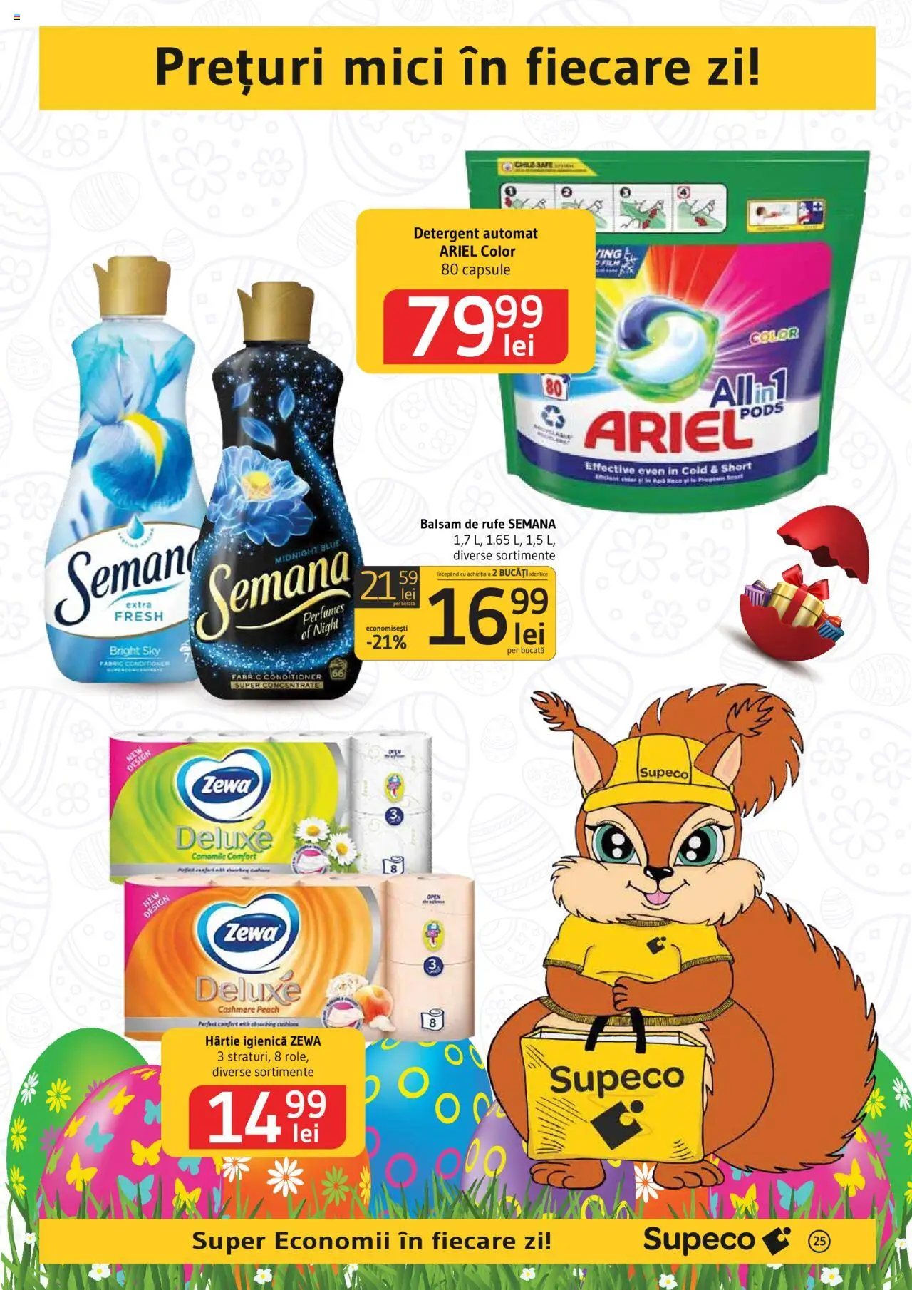 Catalog Supeco 10 - 23 Aprilie 2025 | Pagina 25 | Produse: Kedi Ödül Oyuncakları, Mici, Balsam, Detergent