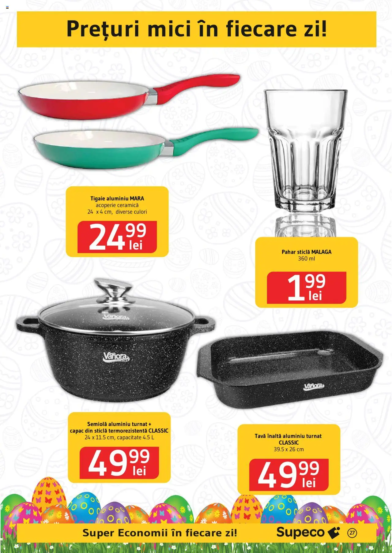 Catalog Supeco 10 - 23 Aprilie 2025 | Pagina 27 | Produse: Tigaie, Mici