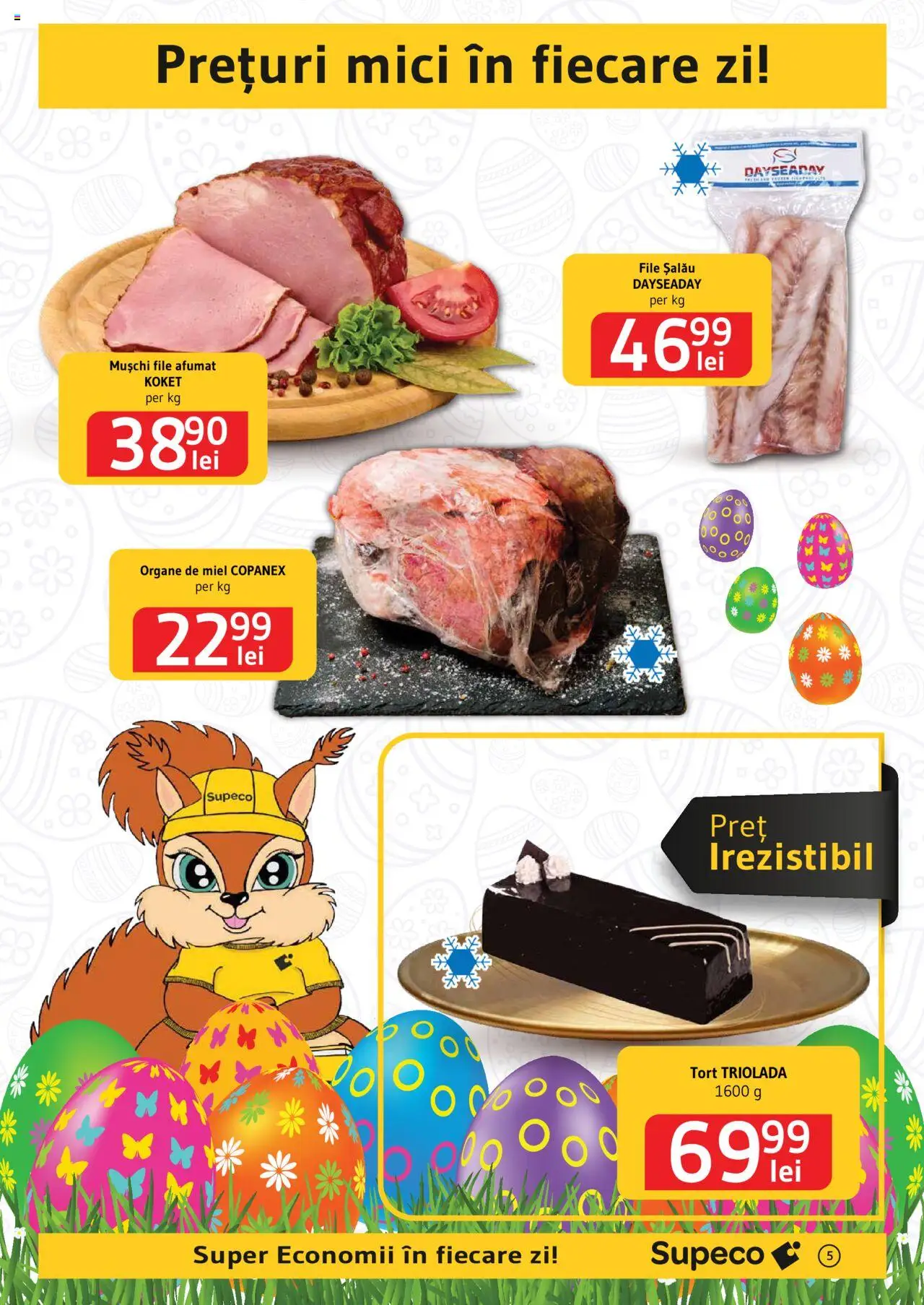 Catalog Supeco 10 - 23 Aprilie 2025 | Pagina 5 | Produse: Mici, Tort