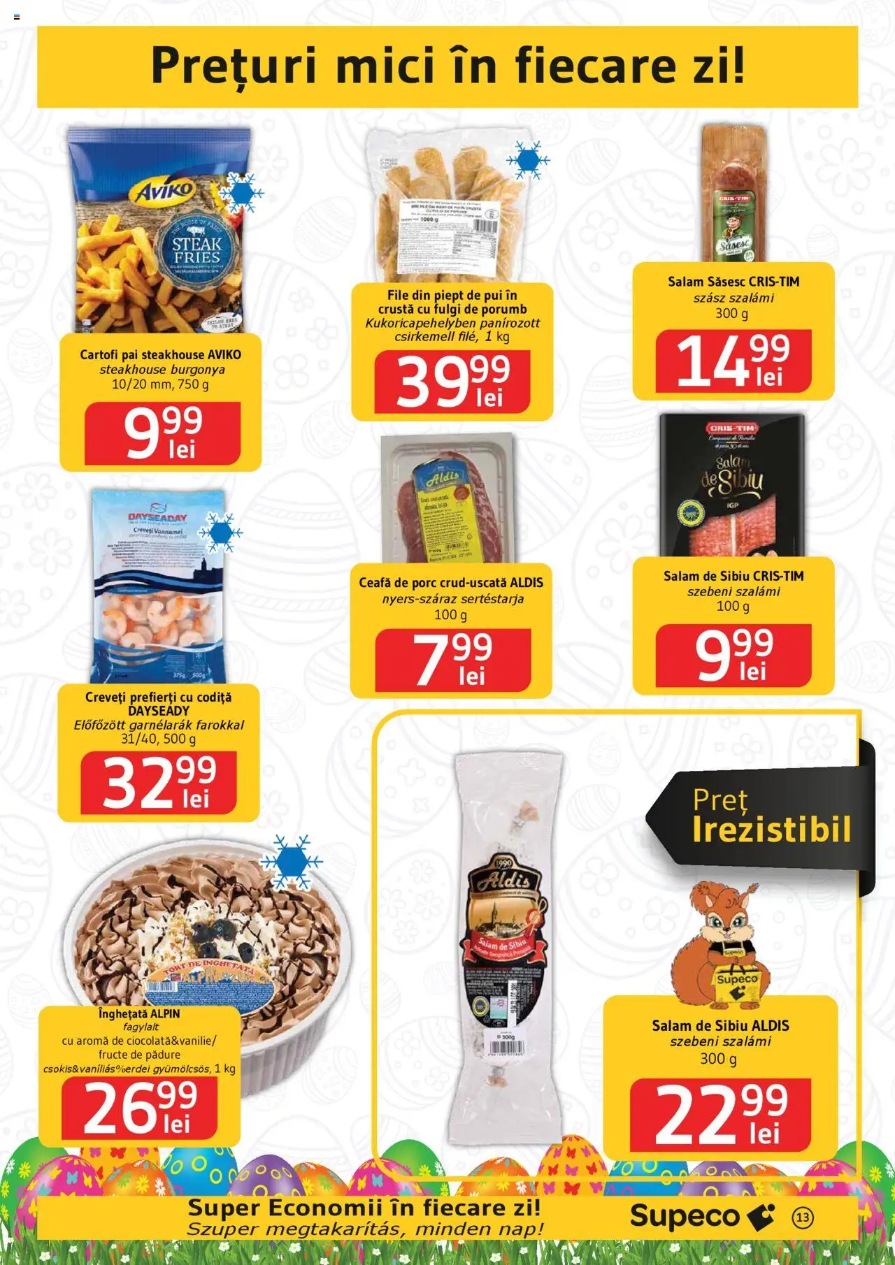 Catalog Supeco 10 - 23 Aprilie 2025 | Pagina 13 | Produse: Keçeli kalem, Hacıyatmaz Kedi Oyuncağı, Fulgi, Cartofi
