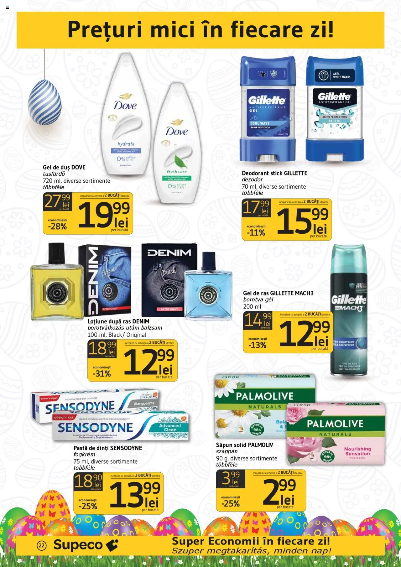 Catalog Supeco 10 - 23 Aprilie 2025 | Pagina 22 | Produse: After shave, Mici, Gel de duș, Pastă de dinți
