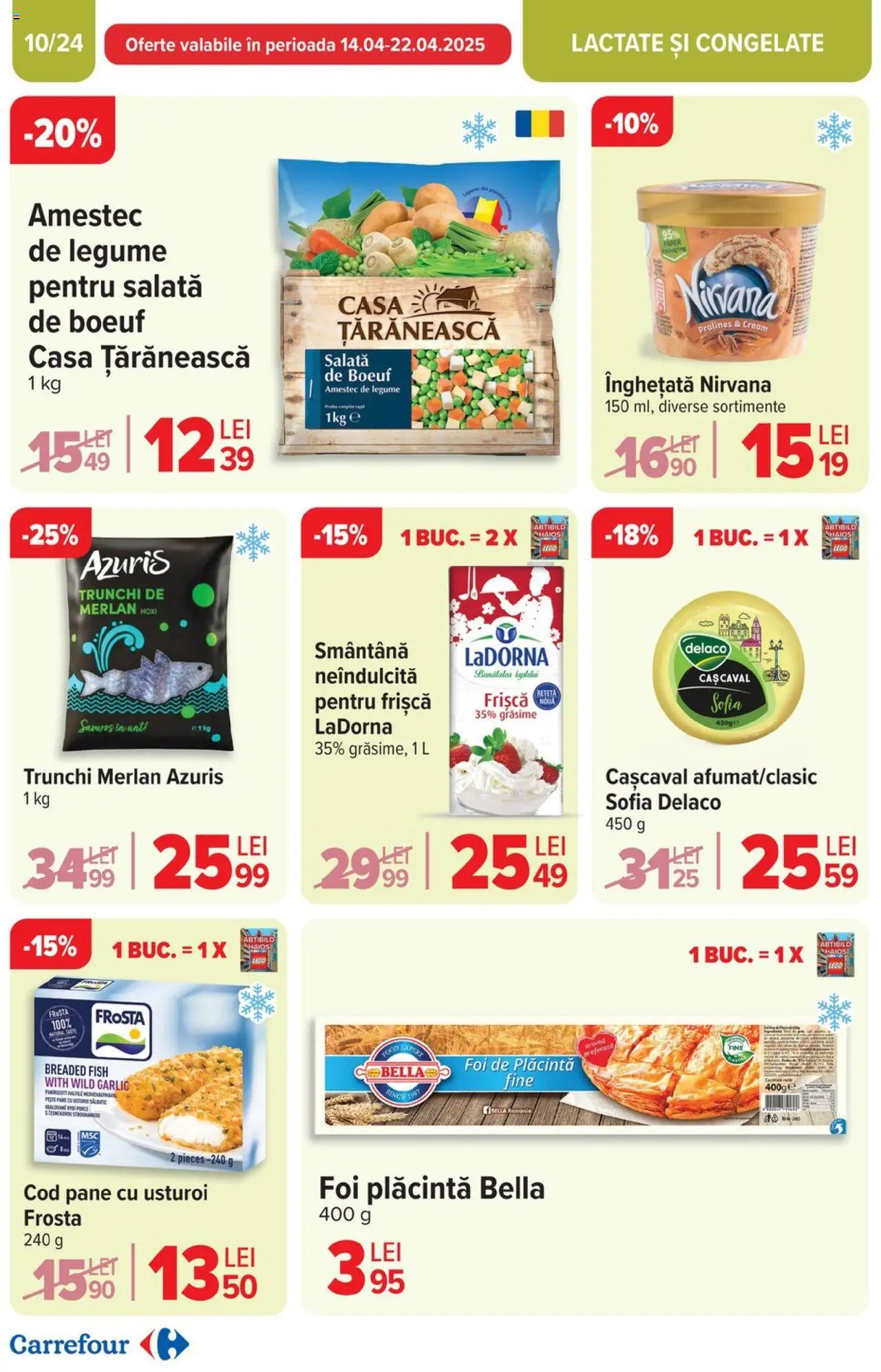 Catalog Carrefour 10 - 22 Aprilie 2025 | Pagina 10 | Produse: Cașcaval, Frișcă, Înghețată, Salată