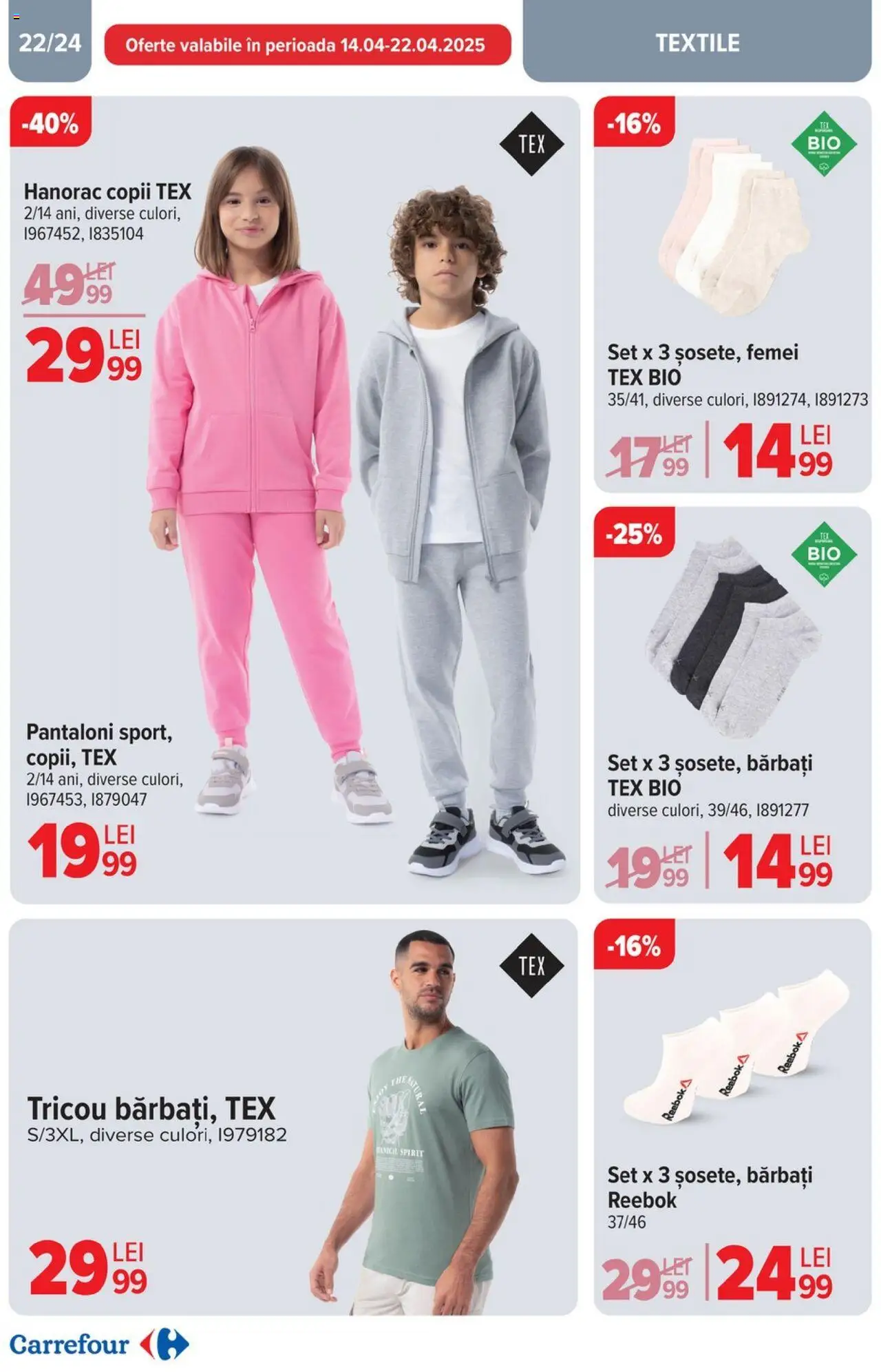 Catalog Carrefour 10 - 22 Aprilie 2025 | Pagina 22 | Produse: Şerit ödül, Tricou, Pantaloni, Keşe