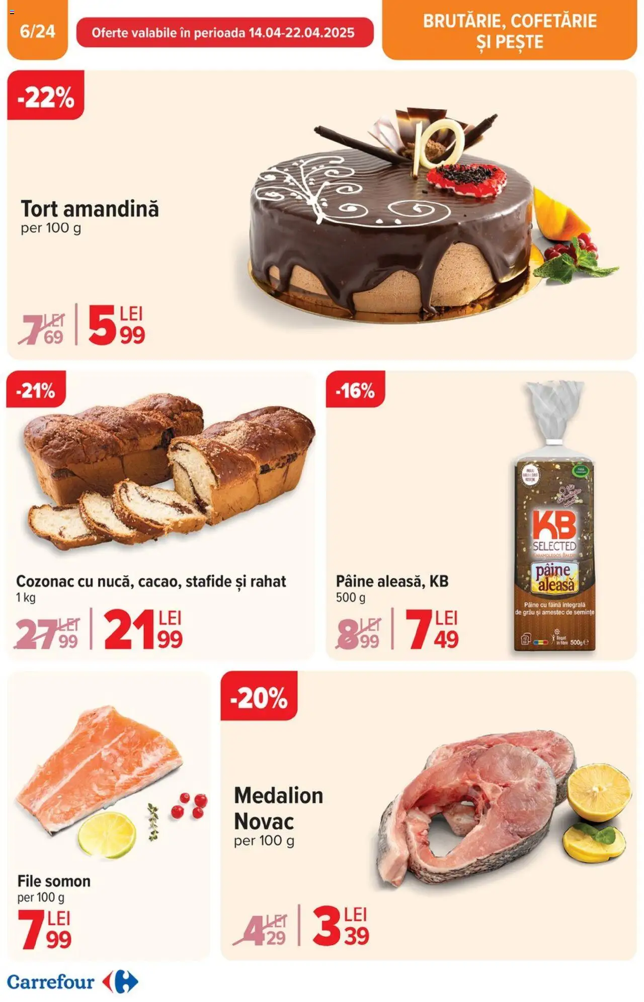 Catalog Carrefour 10 - 22 Aprilie 2025 | Pagina 6 | Produse: Tort, Pâine, Făină, Pește