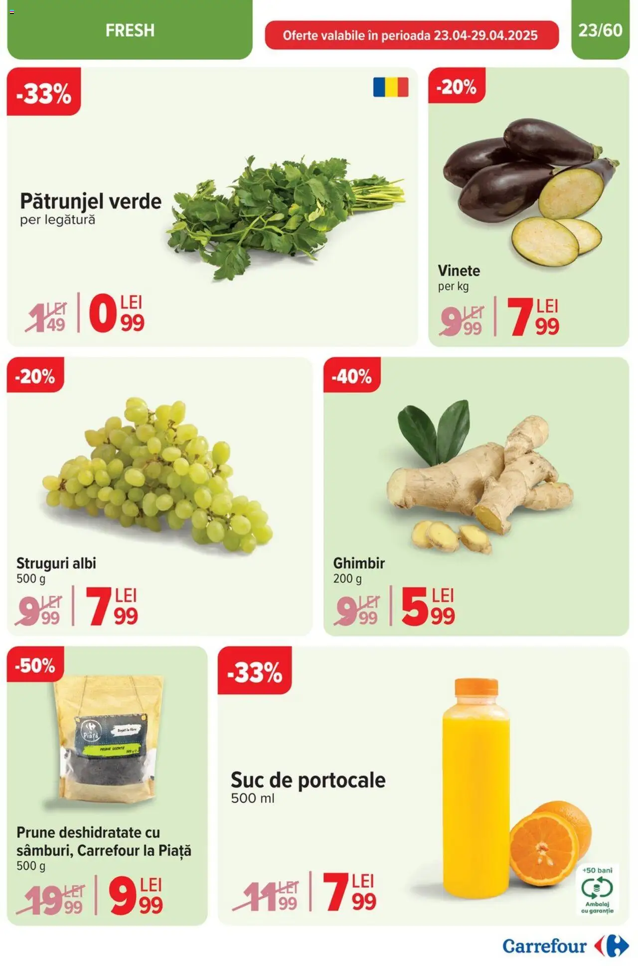Catalog Carrefour 23 Aprilie - 6 Mai 2025 | Pagina 25 | Produse: Pătrunjel, Suc, Portocale, Prune