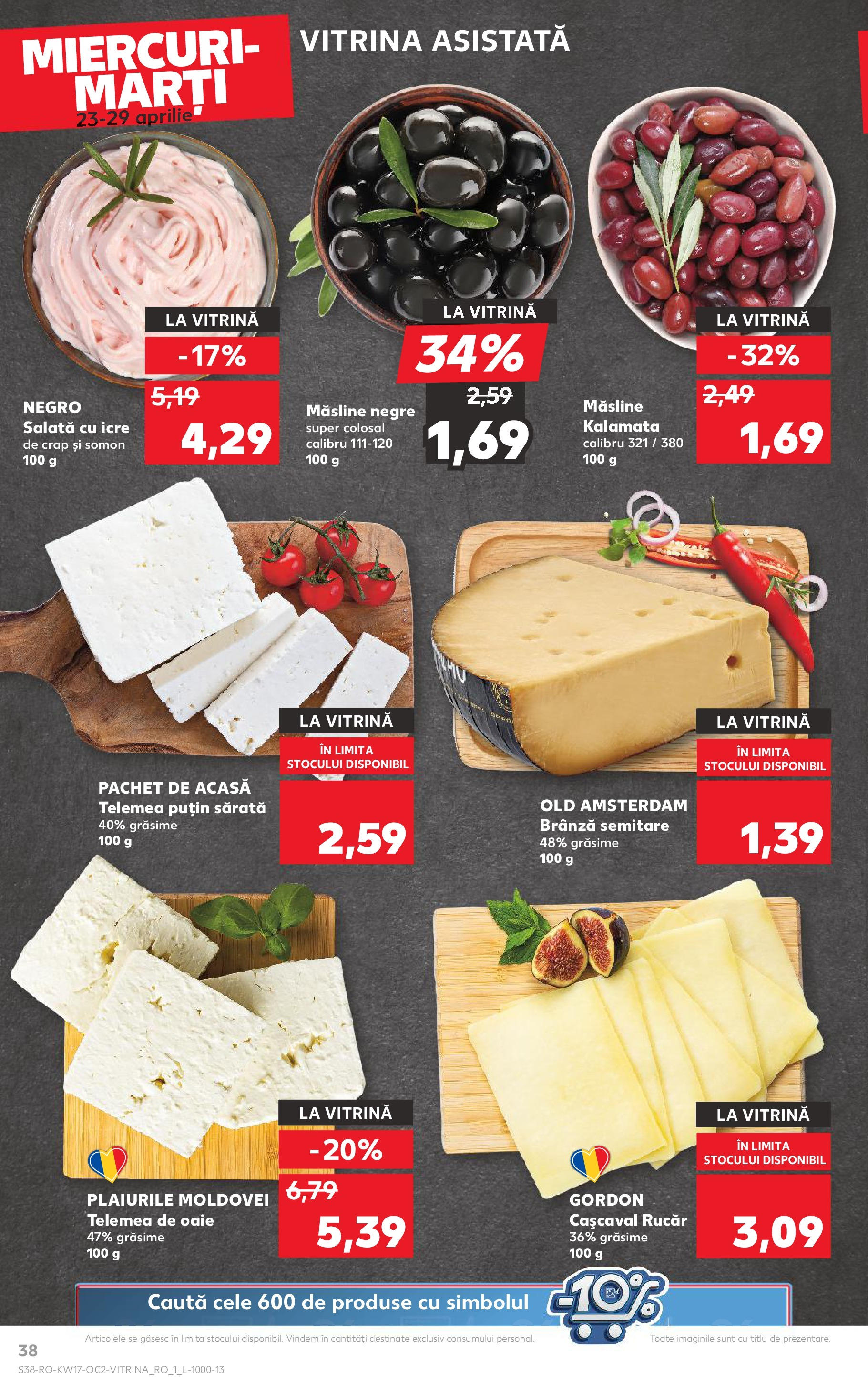 Catalog Kaufland 23 - 29 Aprilie 2025 | Pagina 38 | Produse: Hijyenik ped, Vitrină, Măsline, Salată cu icre