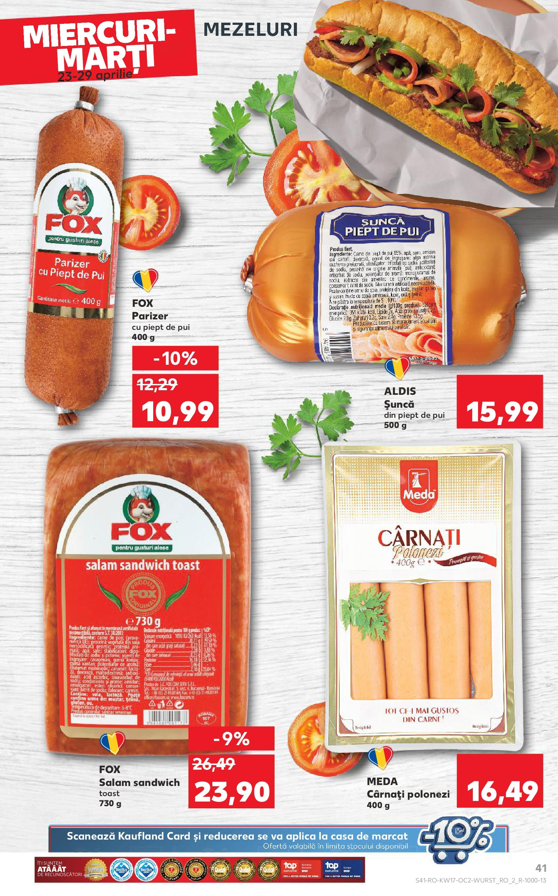 Catalog Kaufland 23 - 29 Aprilie 2025 | Pagina 41 | Produse: Hacıyatmaz Kedi Oyuncağı, Șuncă, Sare, Cârnați