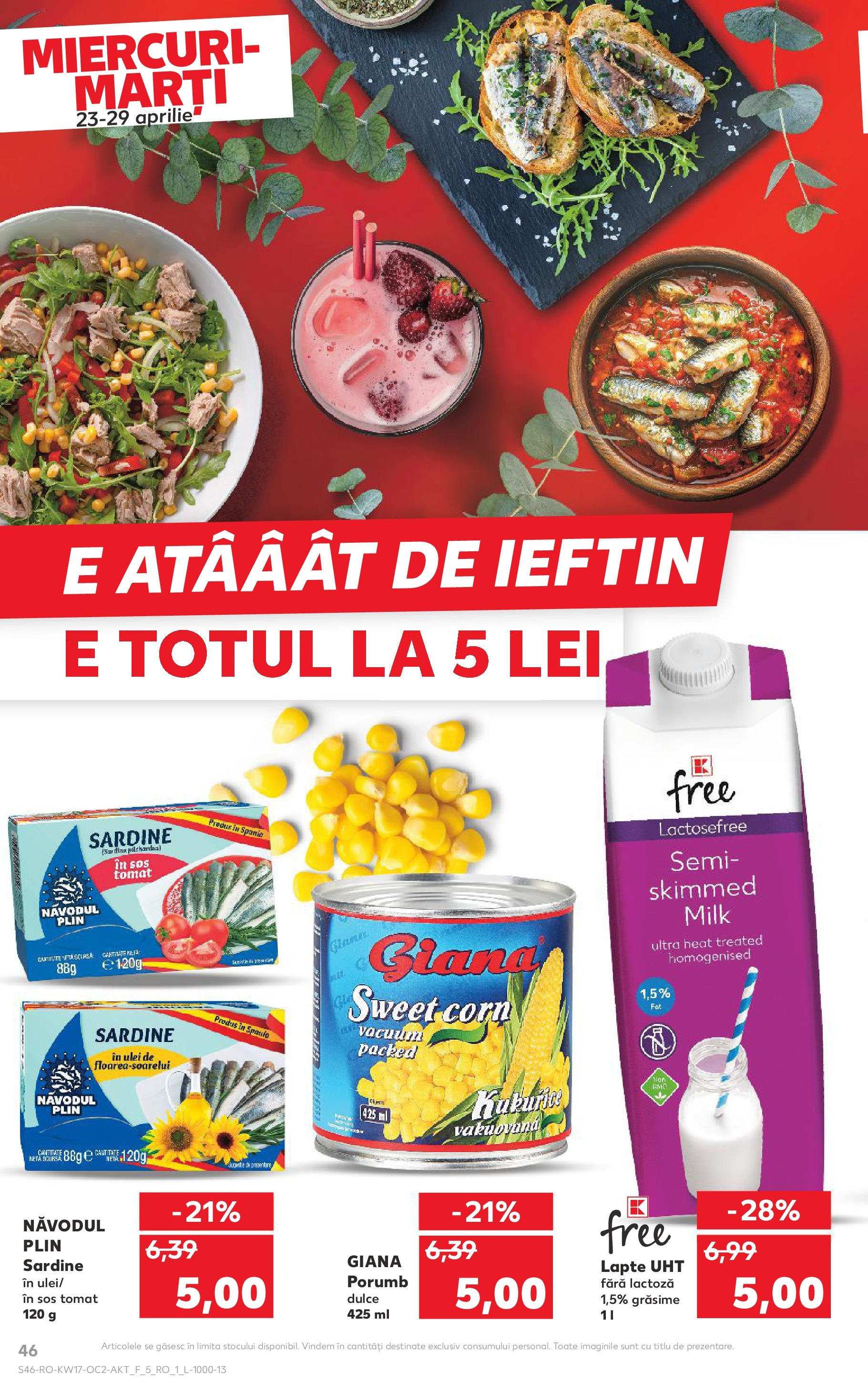 Catalog Kaufland 23 - 29 Aprilie 2025 | Pagina 46 | Produse: Lapte, Ulei, Porumb, Sos