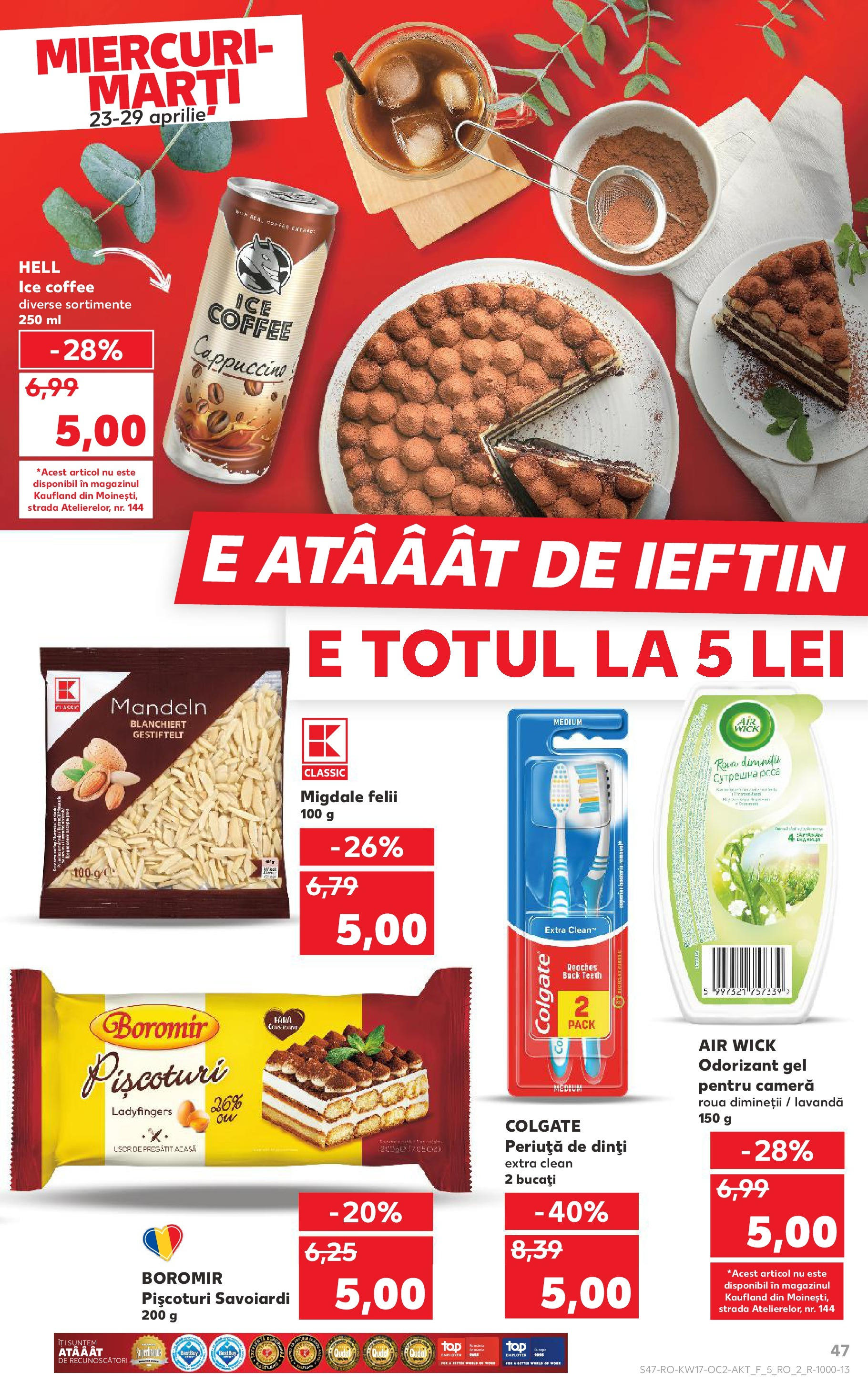 Catalog Kaufland 23 - 29 Aprilie 2025 | Pagina 47 | Produse: Pomelo, Cameră, Migdale, Periuță de dinți